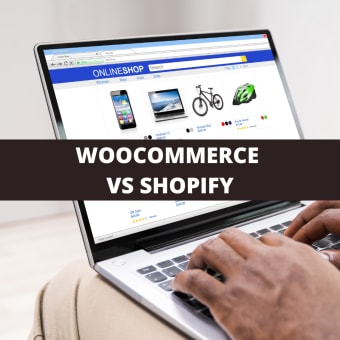 WooCommerce vs Shopify: Which Ecommerce Platform is Right for You?