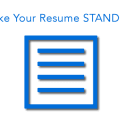 Here’s How to Make Your Resume Stand Out