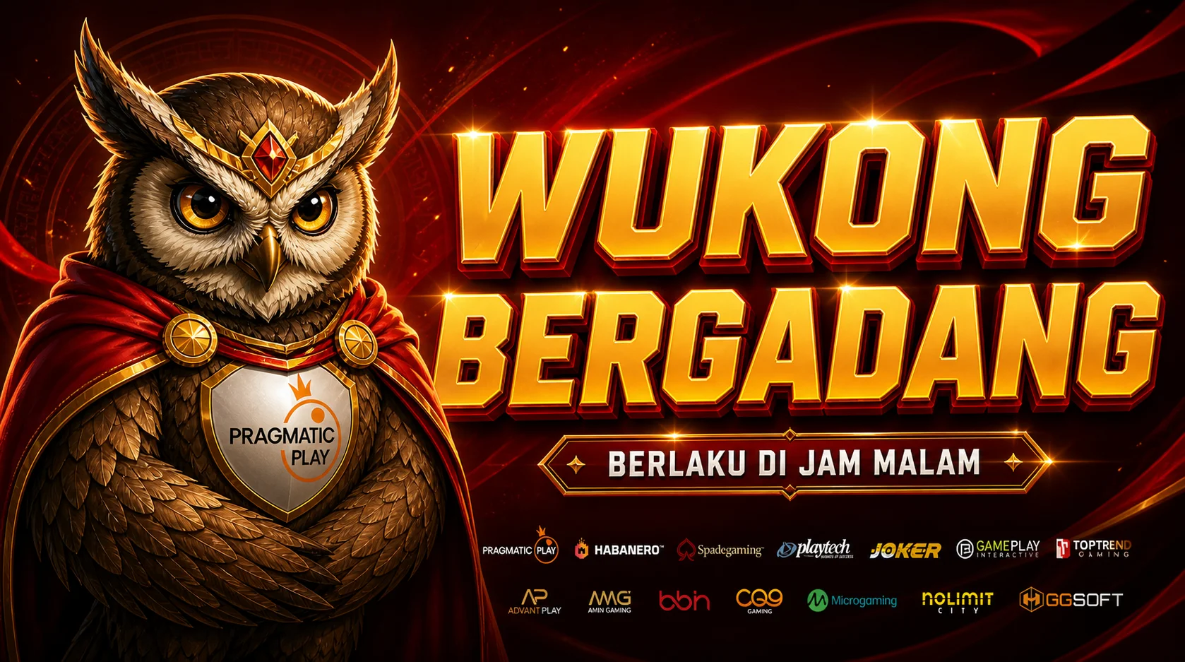 WUKONG BERGADANG