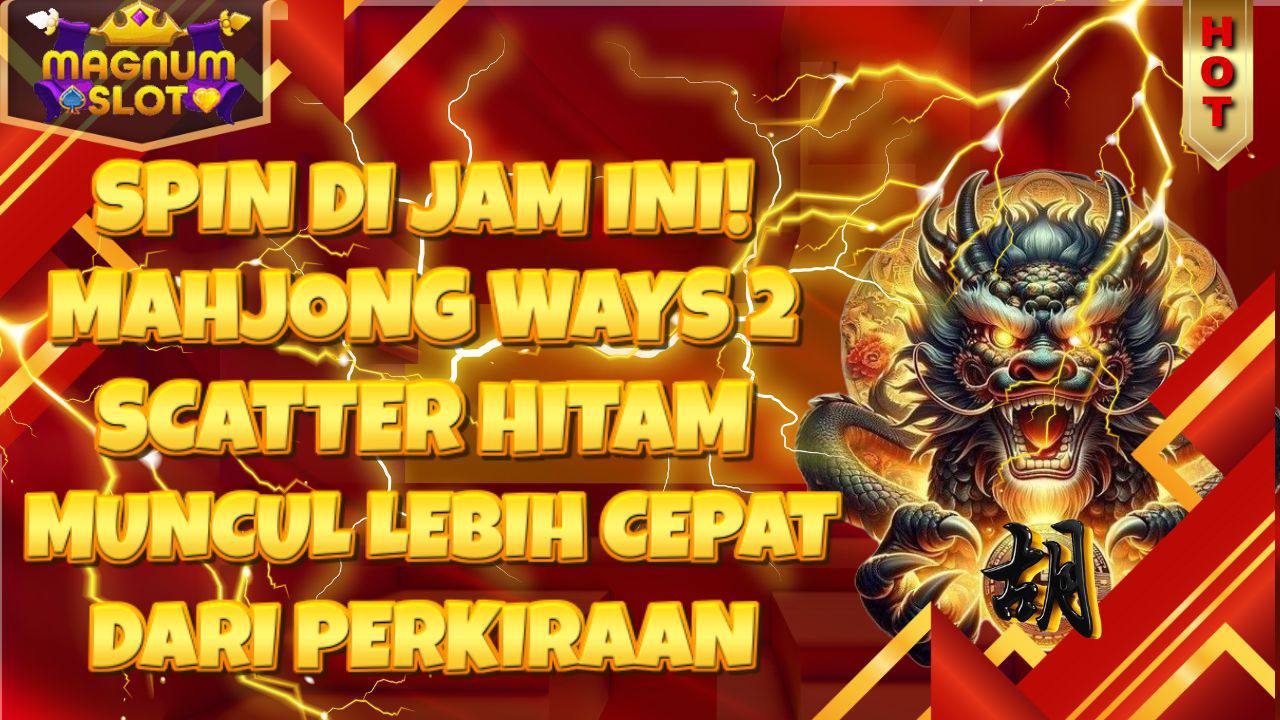 Bagaimana Andre, Sopir Sekaligus Montir Online, Berjuang dan Akhirnya Dapat Jackpot Ratusan Juta di Mahjong Ways di magnumslot – Ini Caranya!