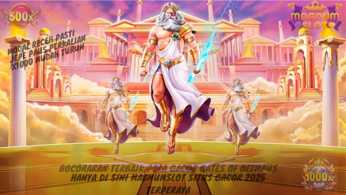 Strategi Terkini Kakek Zeus Teruji Jebol Gates of Olympus, Buat Pemain Bisa Maxwin Tanpa Ribet! Pola Ini Sesuai Buat yang Ingin Cuan Kilat serta Tidak berubah-ubah