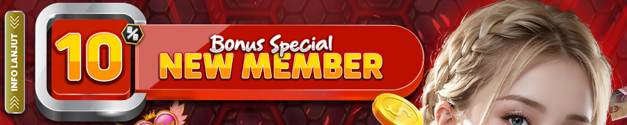 BONUS NEW MEMBER 10%