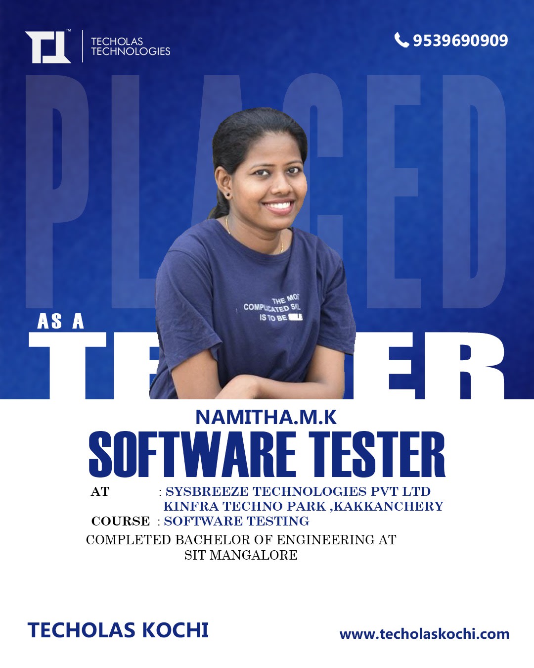 Quality wins again! Namitha begins her journey as a Software Tester.