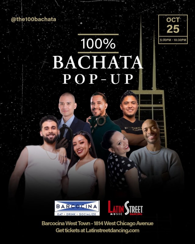 100% Bachata Pop-Up flyer: Sun, Oct 25 · 5:30 PM – 10:30 PM at Barcocina West Town, 1814 West Chicago Ave., Chicago IL