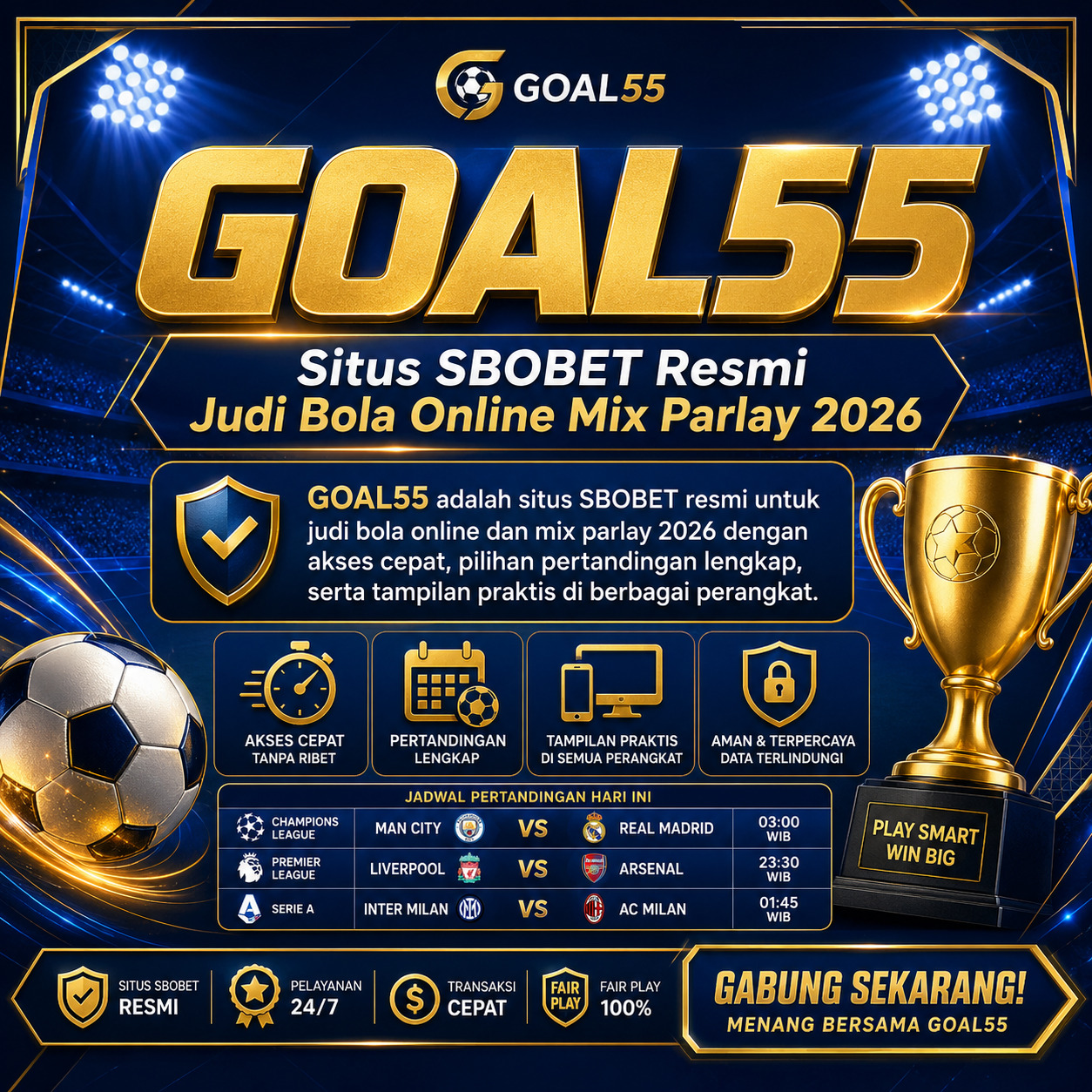 GOAL55 Situs SBOBET Resmi Judi Bola Online Mix Parlay 2026