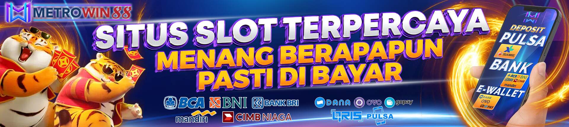 Metrowin88 situs slot online terpercaya 