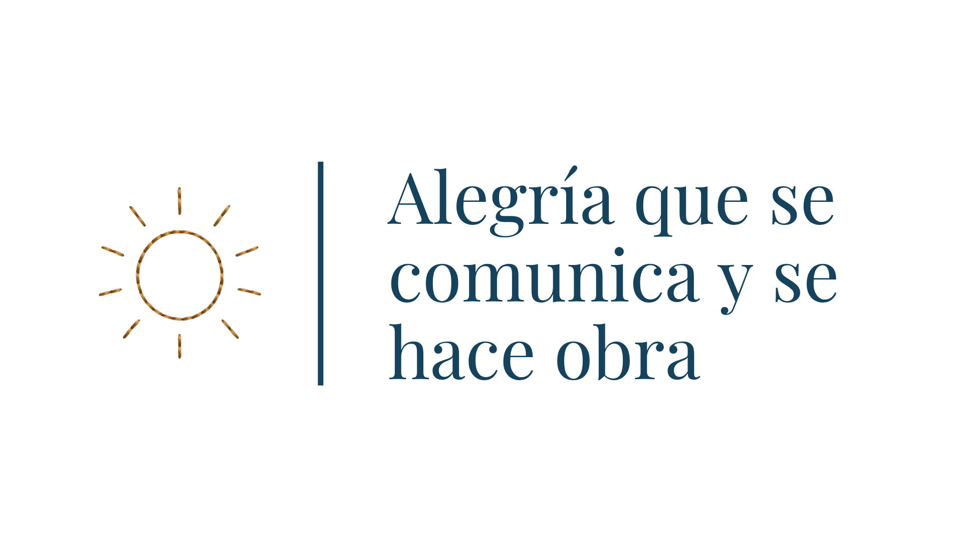 Ilustración de Alegría que se comunica y se hace obra