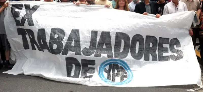 Coordinadora Nacional de ex Trabajadores de YPF: "25 años de lucha"