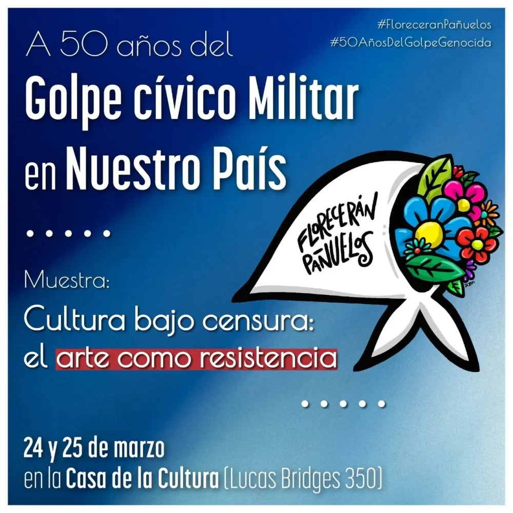 Muestra Cultura bajo censura, 24 y 25 de marzo 2026, Tolhuin