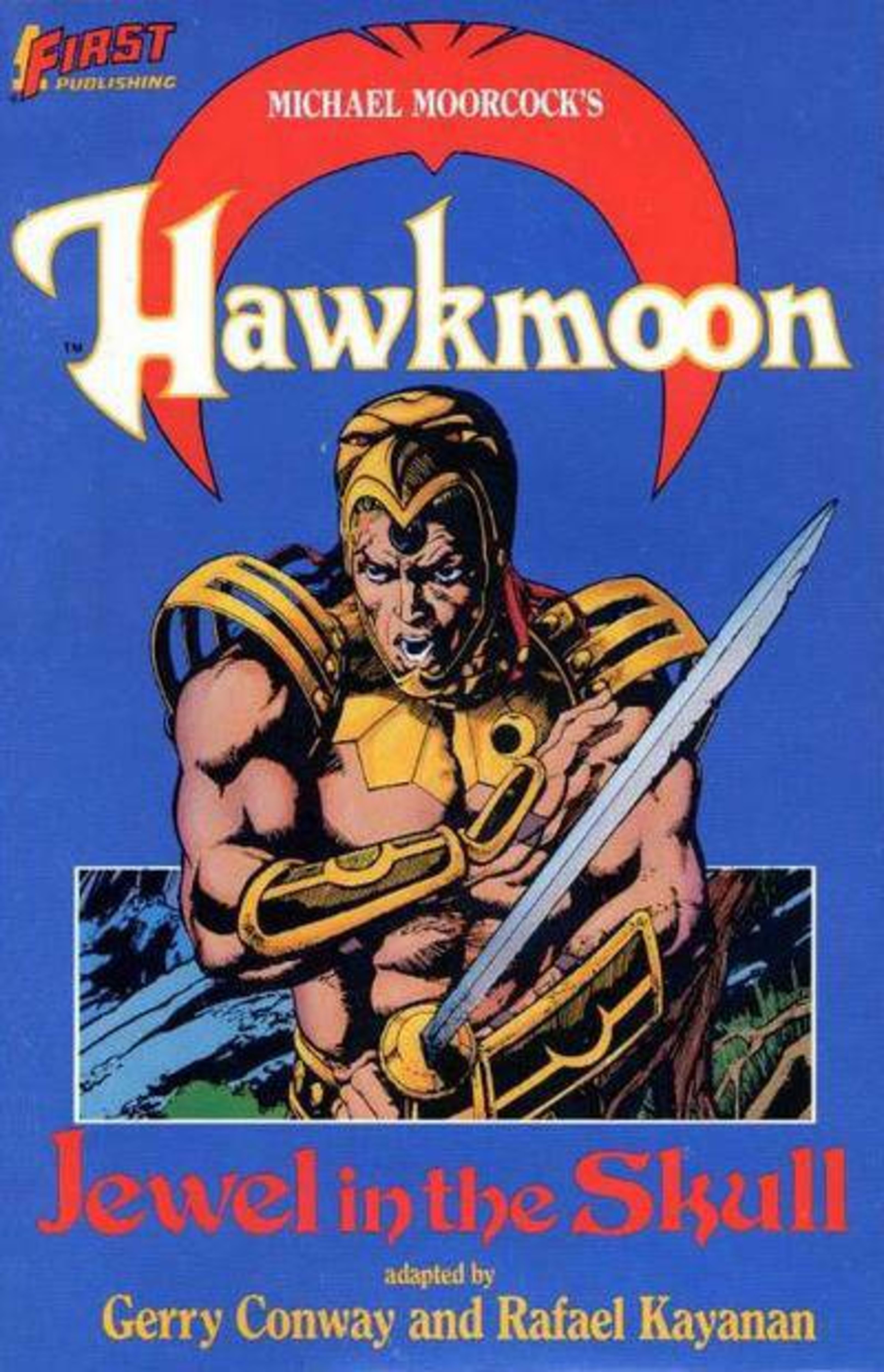 Hawkmoon: The Jewel in the Skull cover — © First