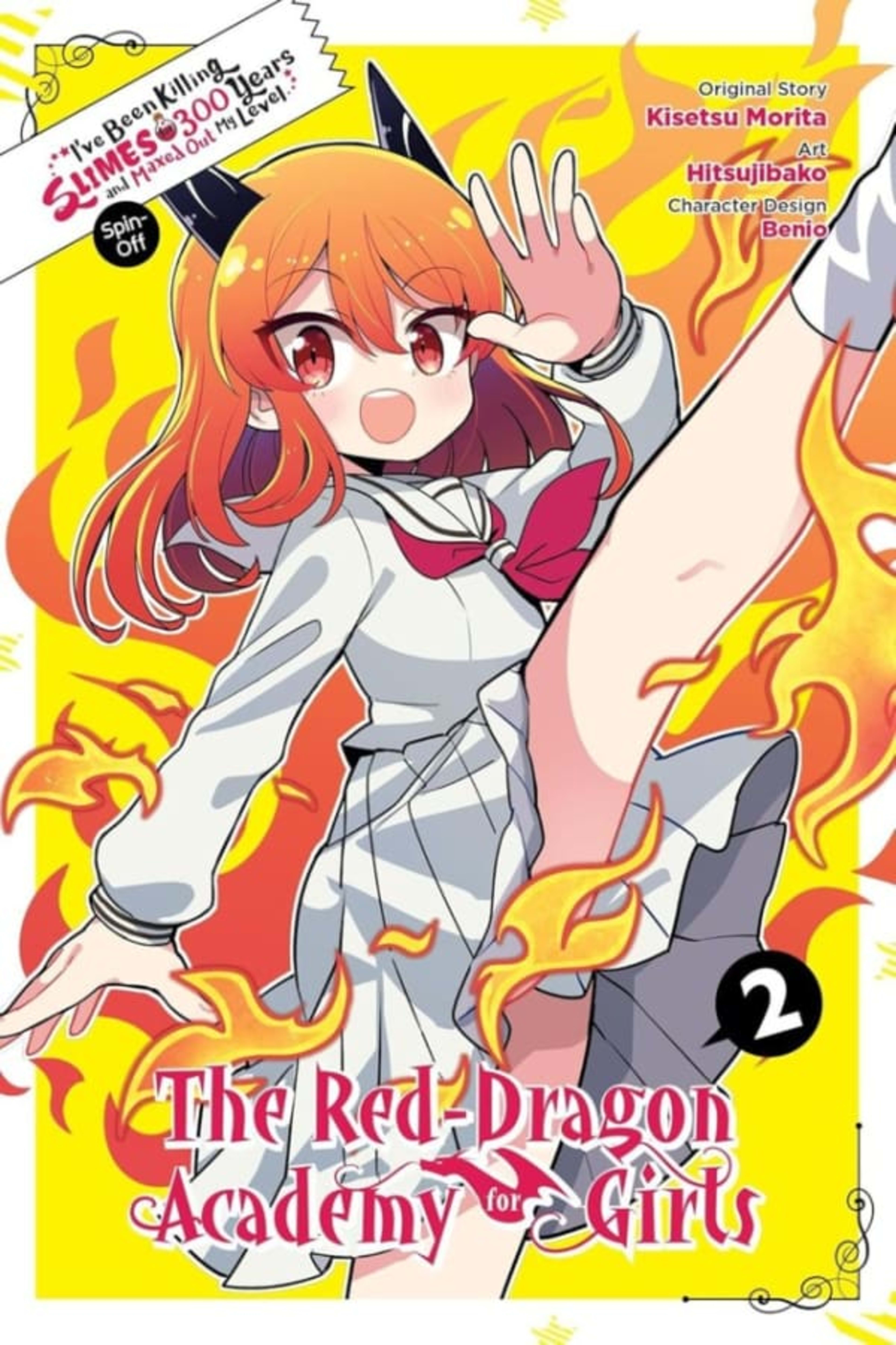 I've Been Killing Slimes for 300 Years and Maxed Out My Level Spin-off: The Red Dragon Academy for Girls 2