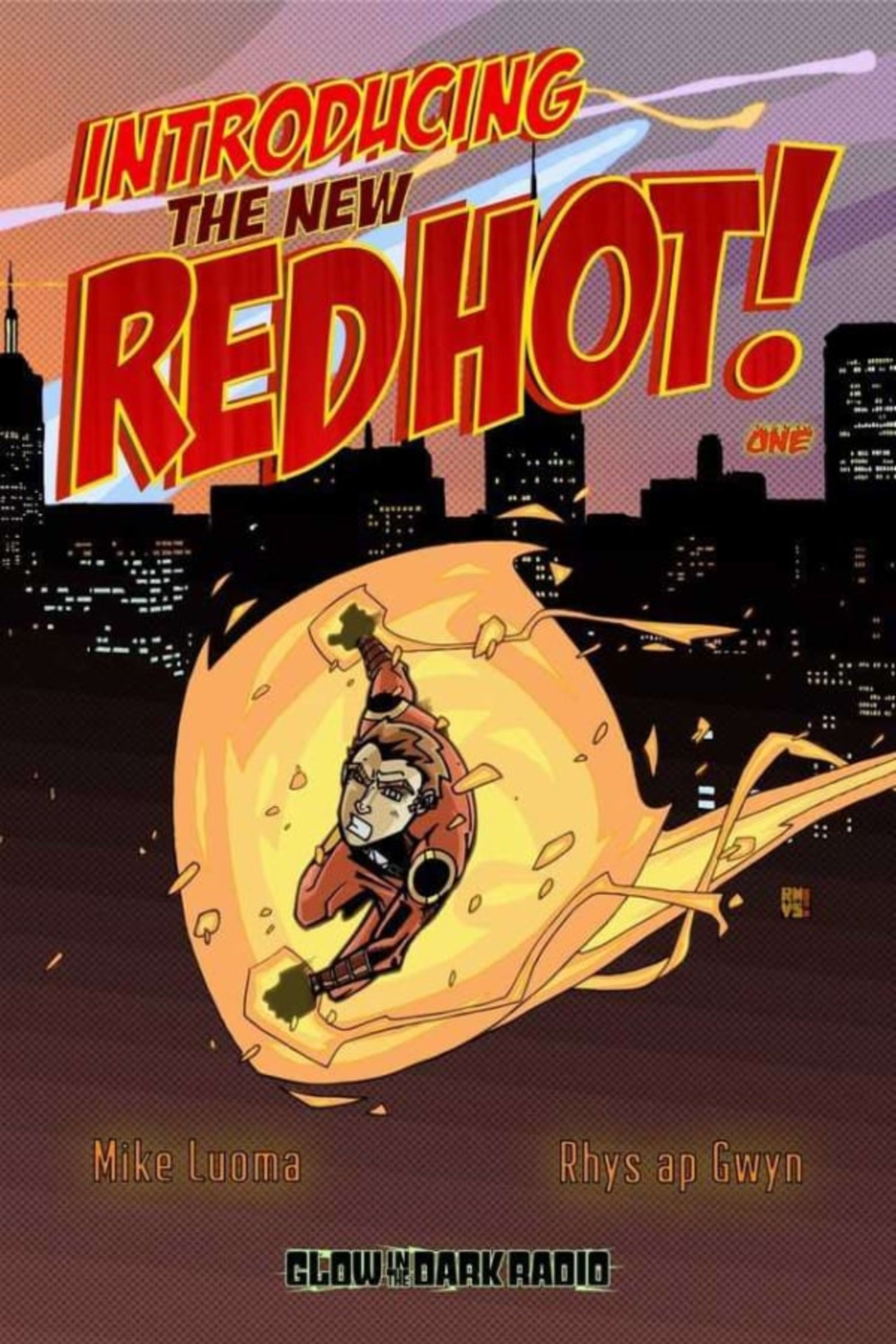 Introducing... RED HOT! cover — © Glow-in-the-Dark Radio