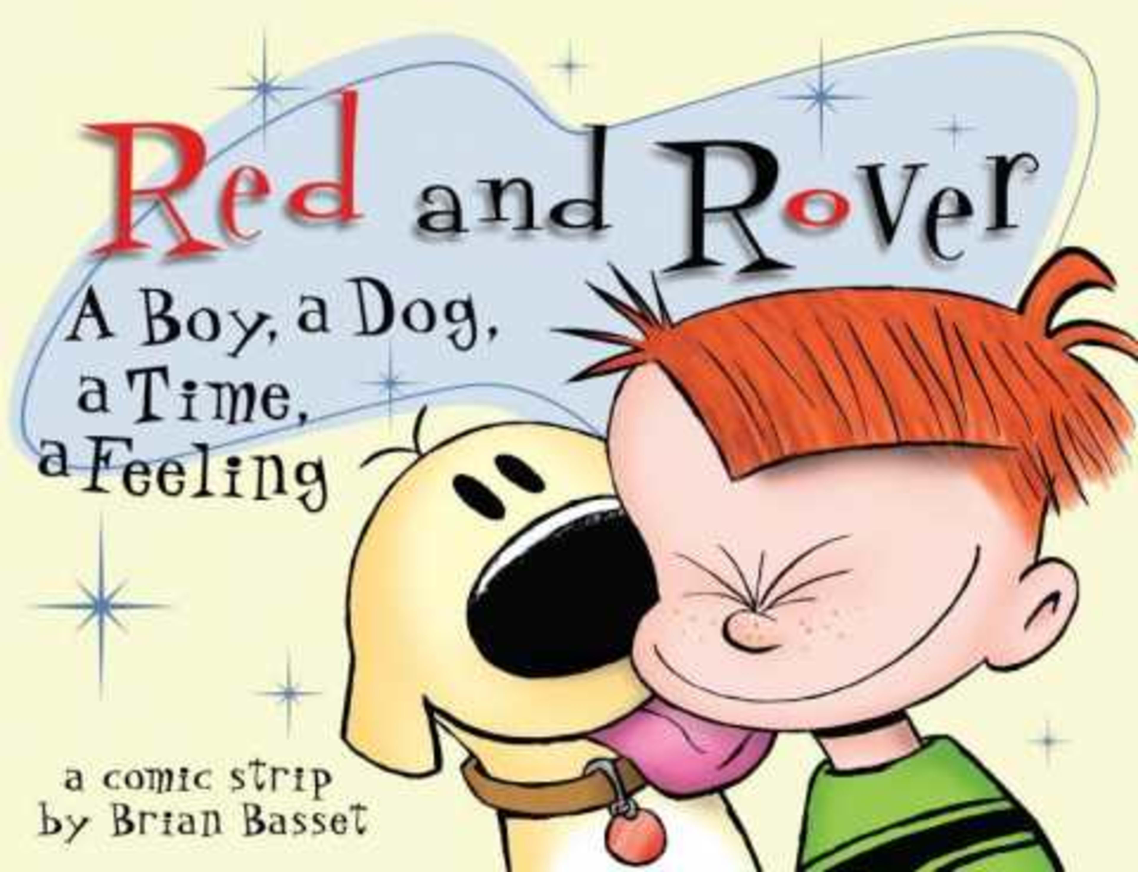 Red and Rover: A Boy, A Dog, A Time, A Feeling, A Comic Strip 1