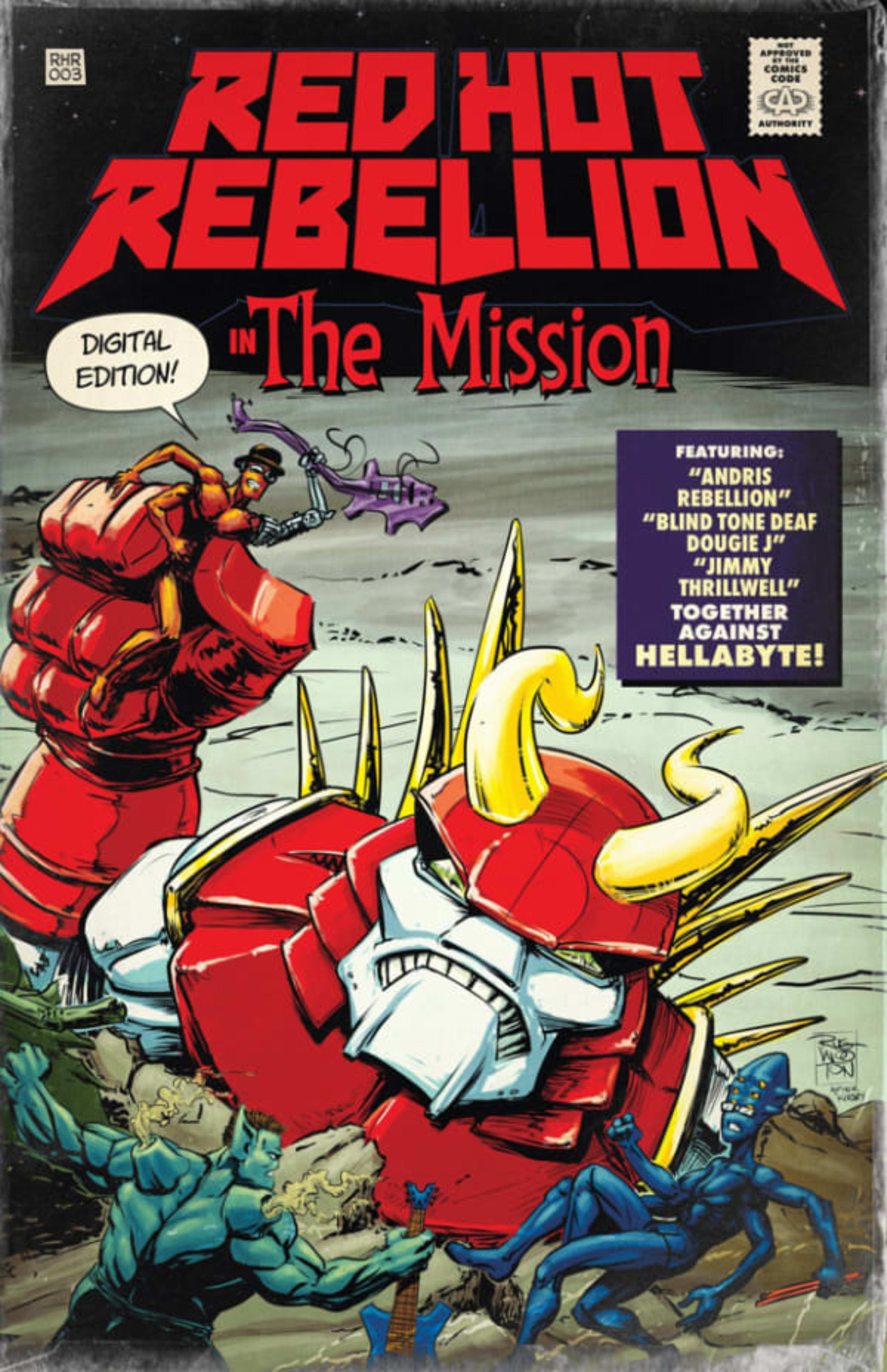 Red Hot Rebellion: The Mission