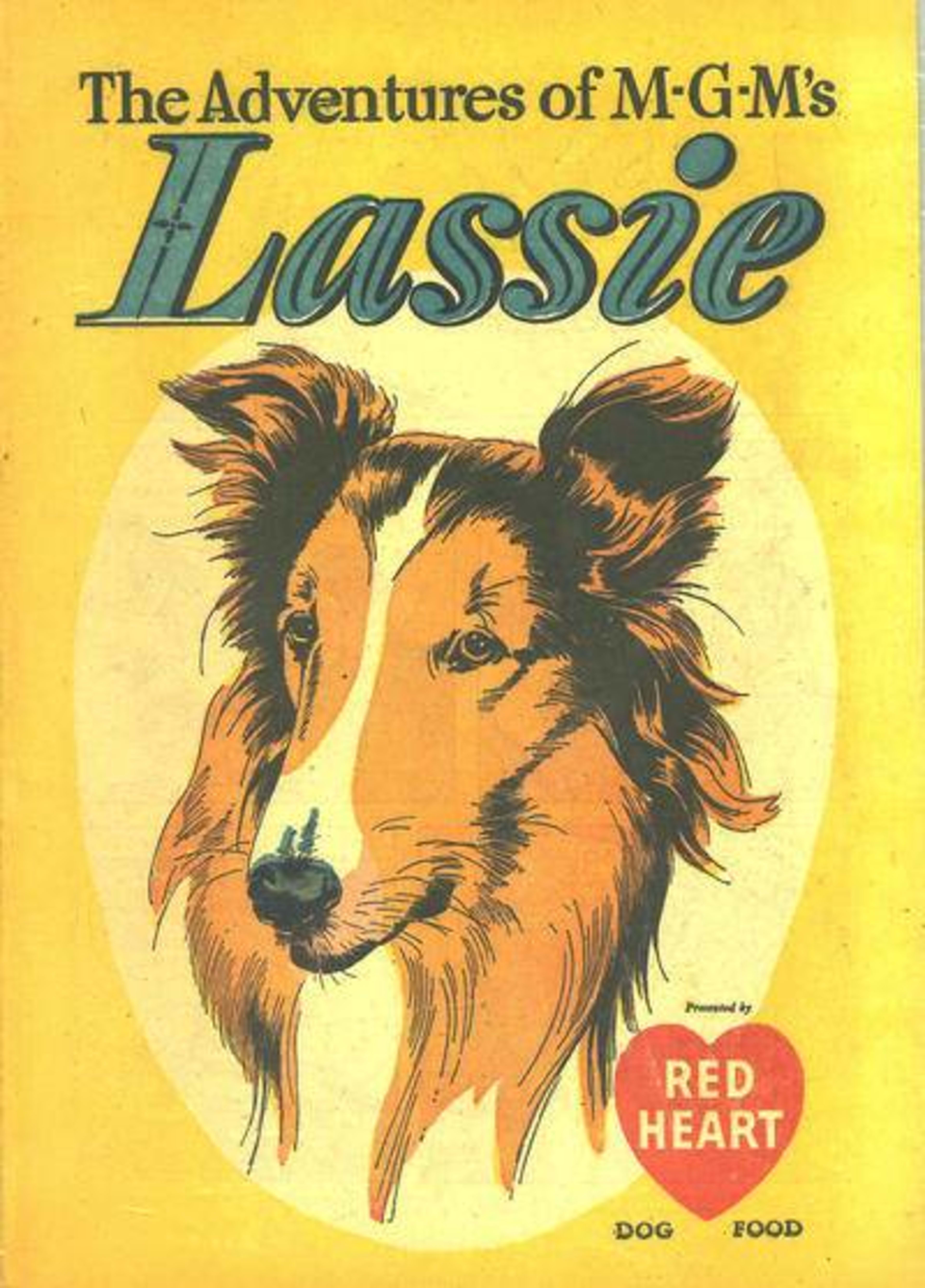 The Adventures of M-G-M.'s Lassie Presented by Red Heart Dog Food cover — © Western Publishing