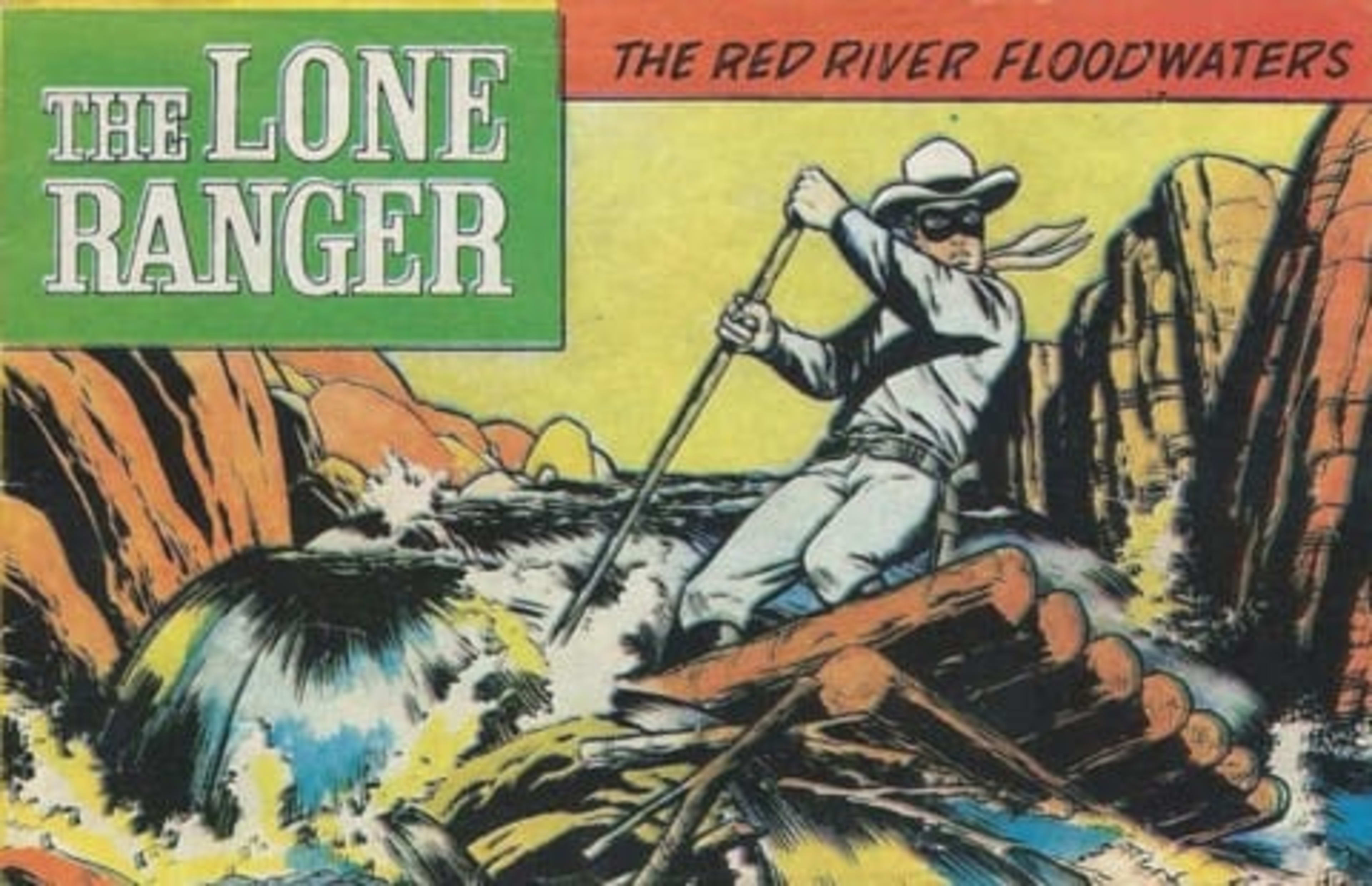 The Lone Ranger: The Red River Floodwaters  cover — © Marx