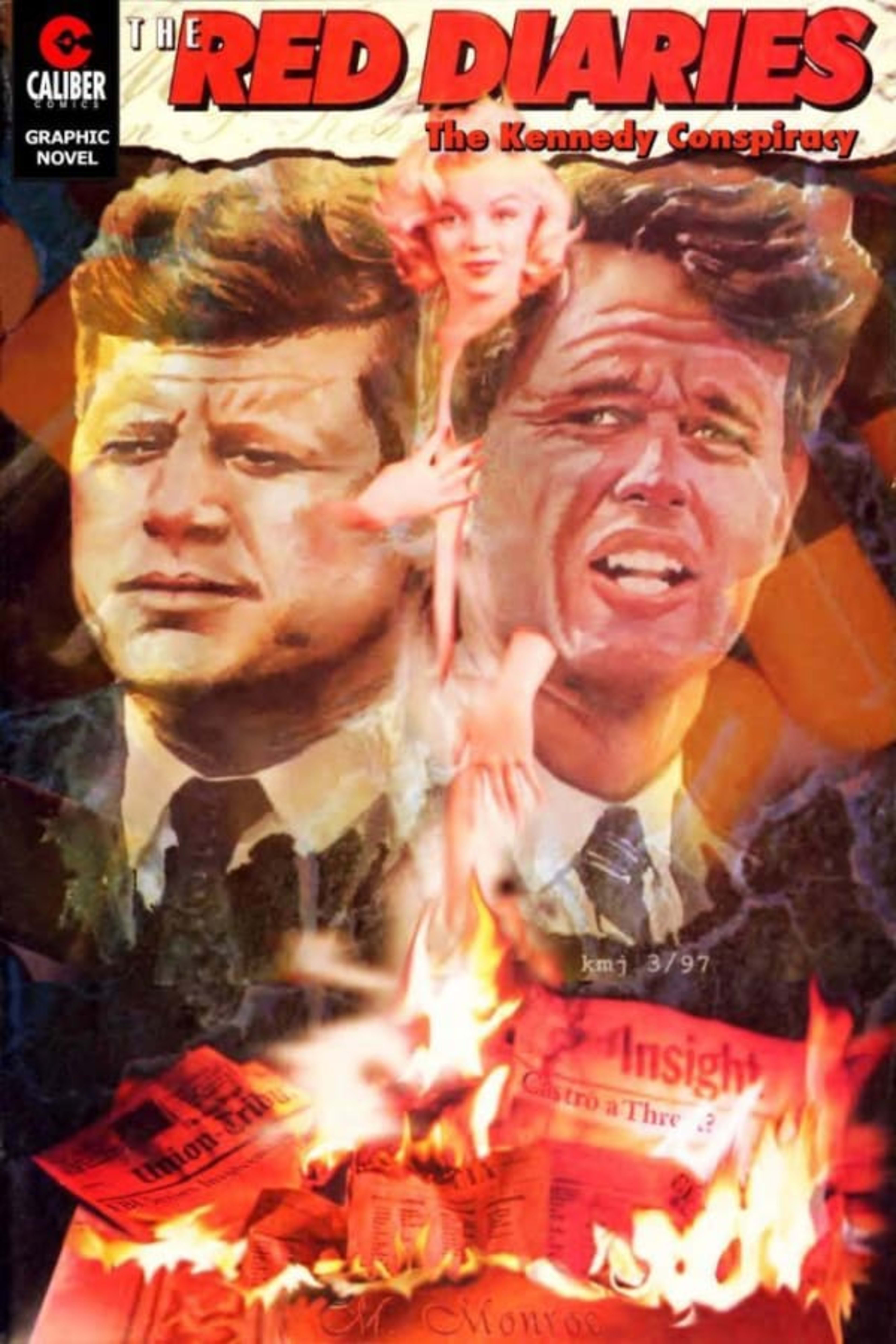 The Red Diaries: The Kennedy Conspiracy cover — © Caliber Comics