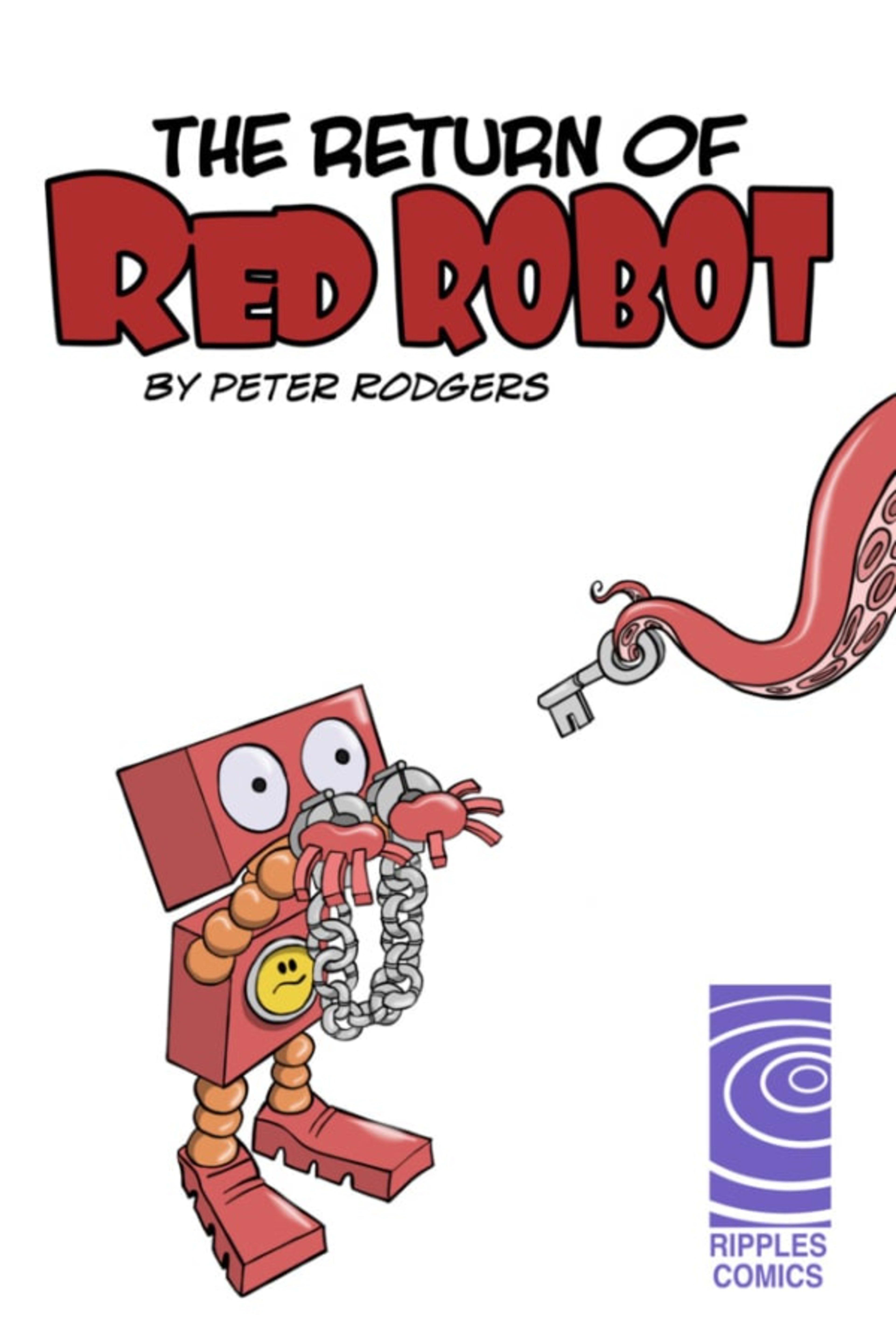 The Return of Red Robot cover — © Ripples Comics