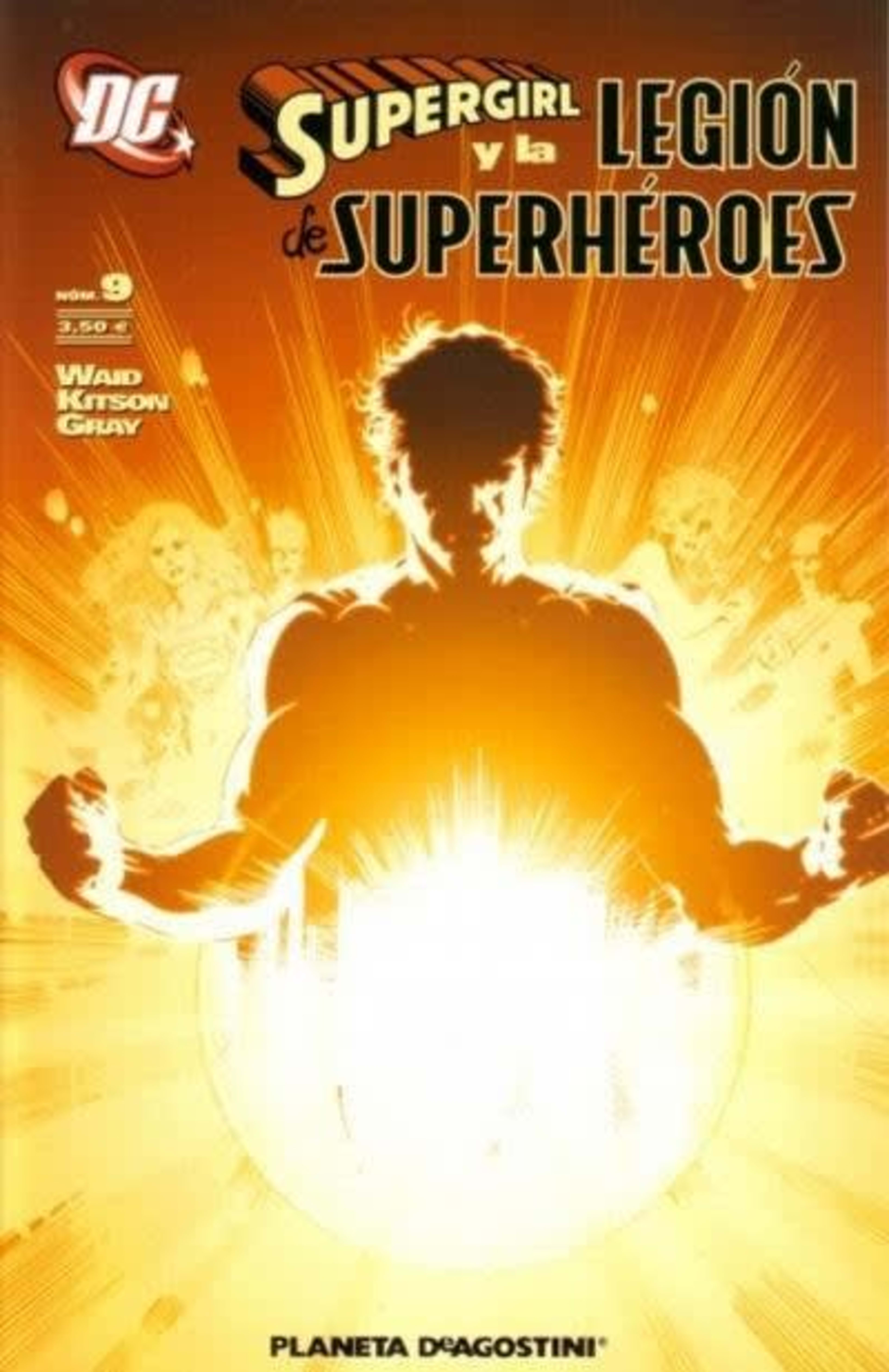 Supergirl y La Legión de Superhéroes 9