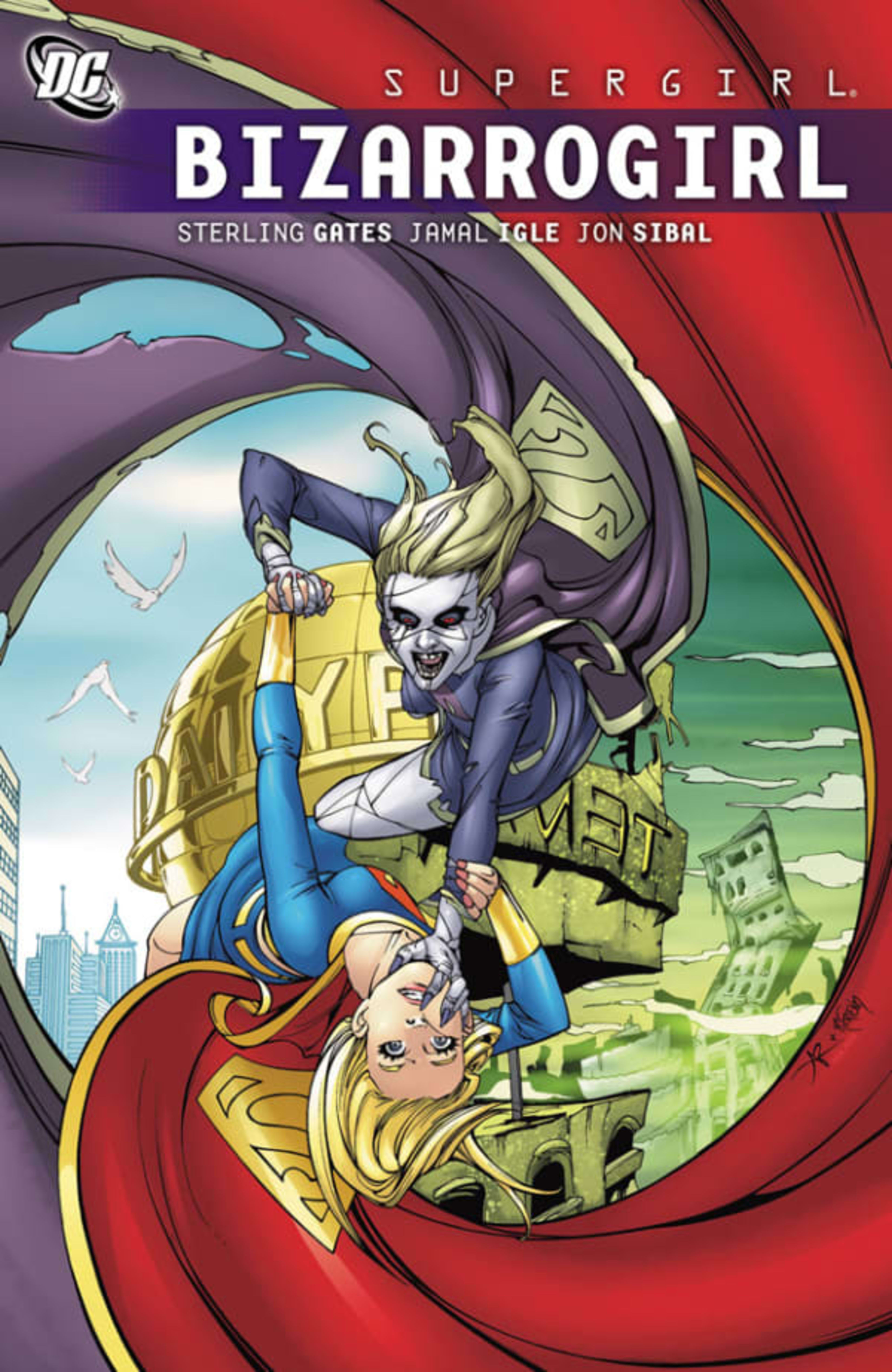 Supergirl: Bizarrogirl cover — © DC Comics