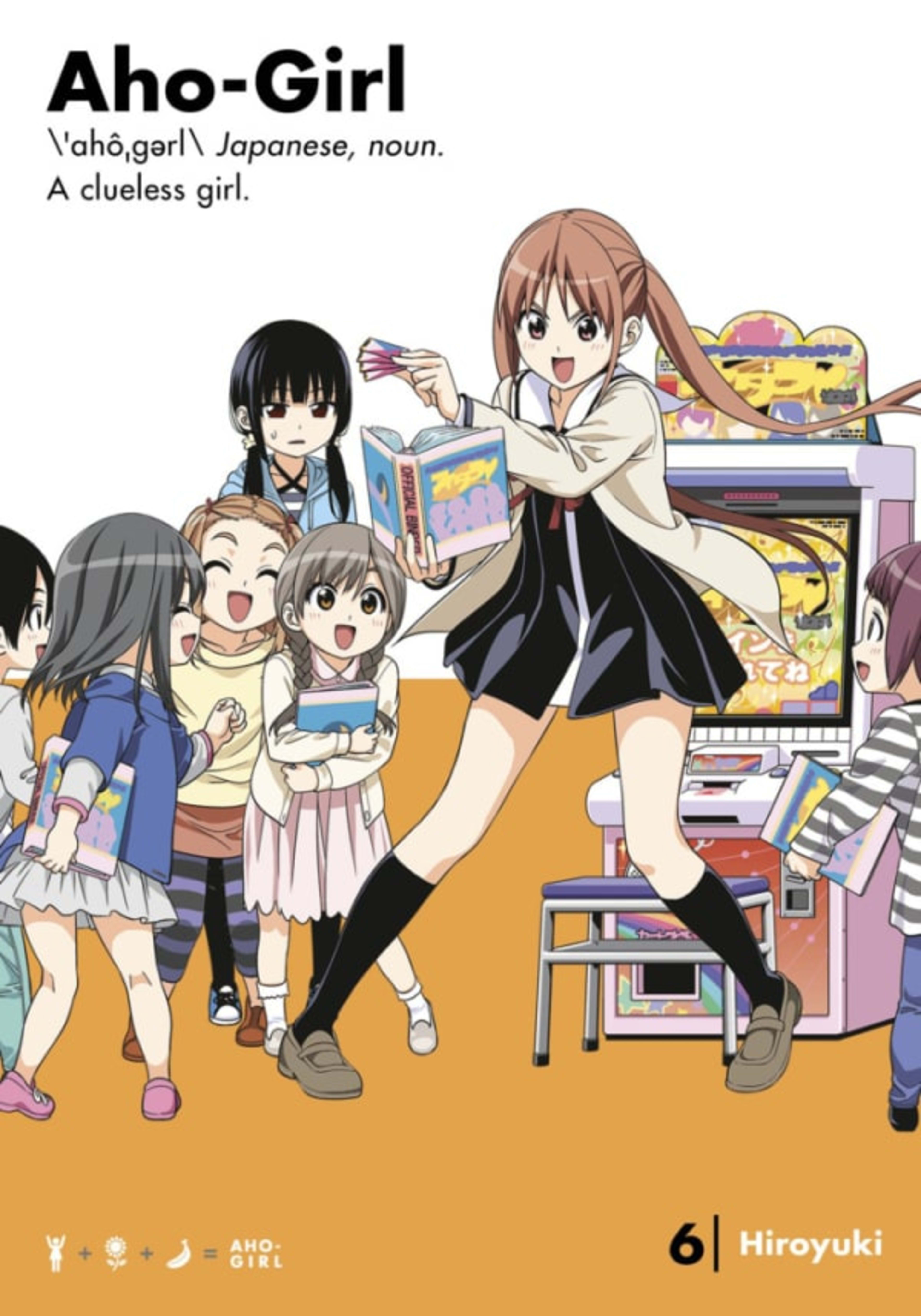 Aho-Girl: A Clueless Girl 6