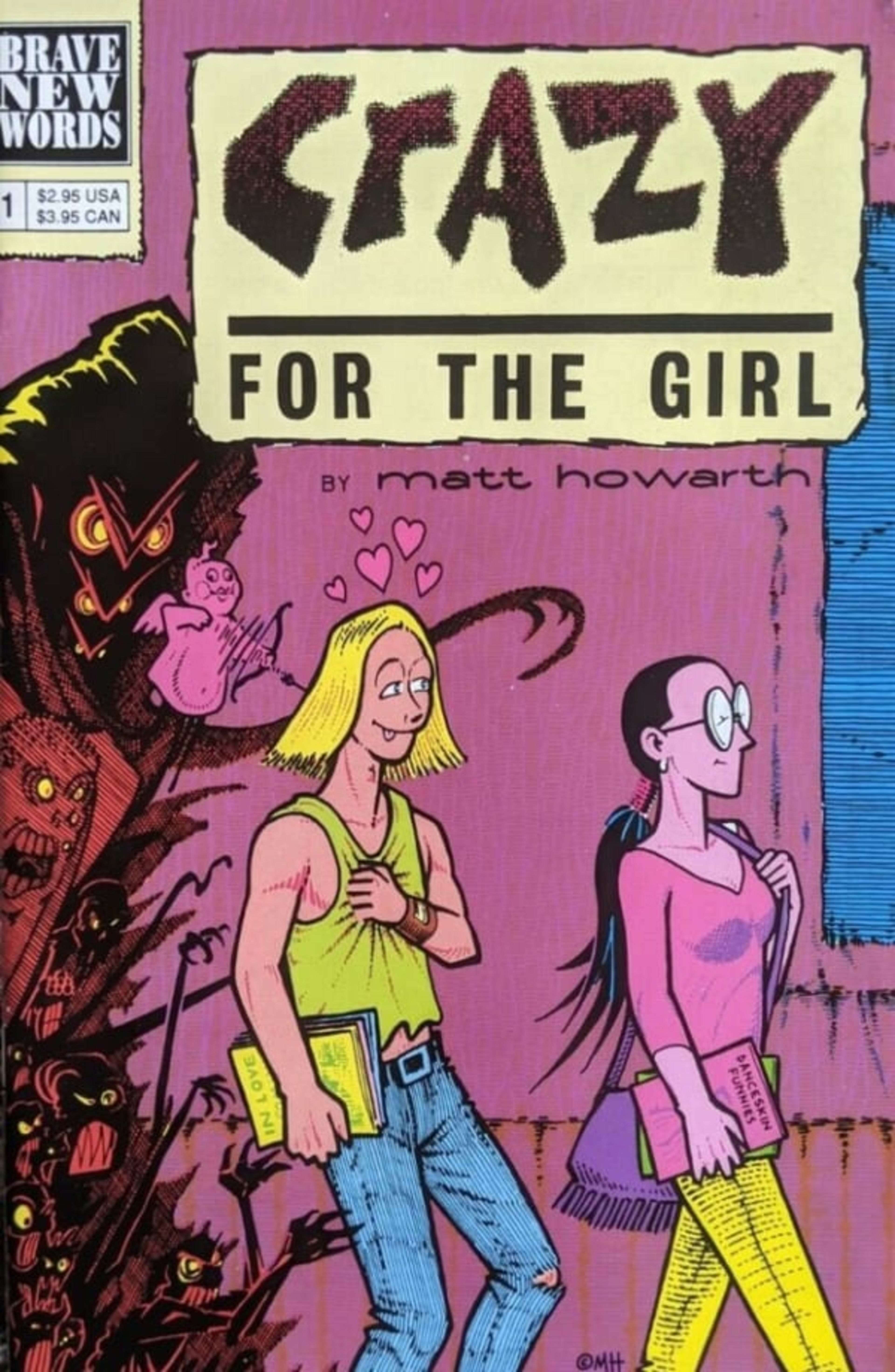 Crazy for the Girl cover — © Brave New Words