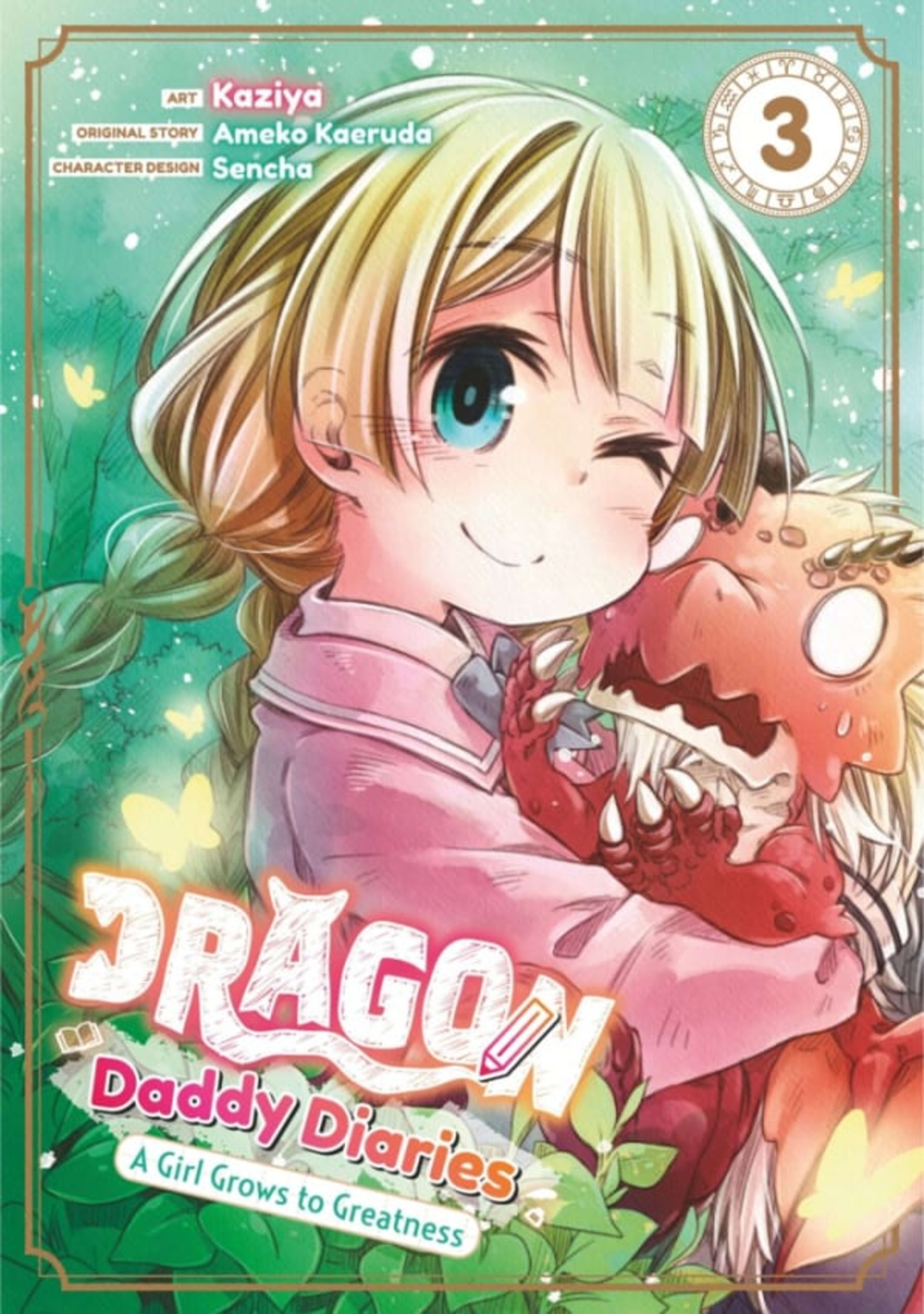 Dragon Daddy Diaries: A Girl Grows to Greatness 3