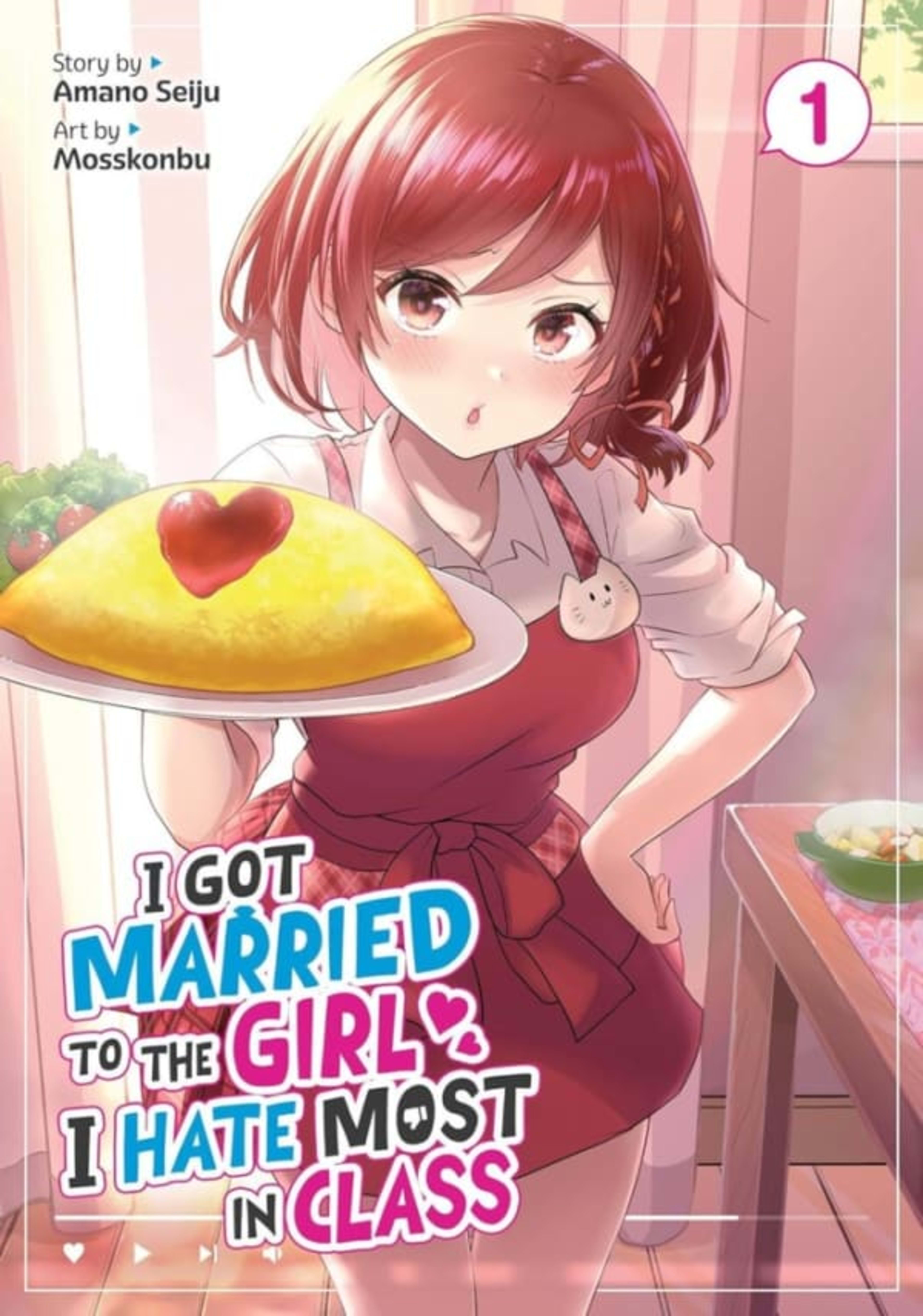 I Got Married to the Girl I Hate Most in Class cover — © Seven Seas Entertainment