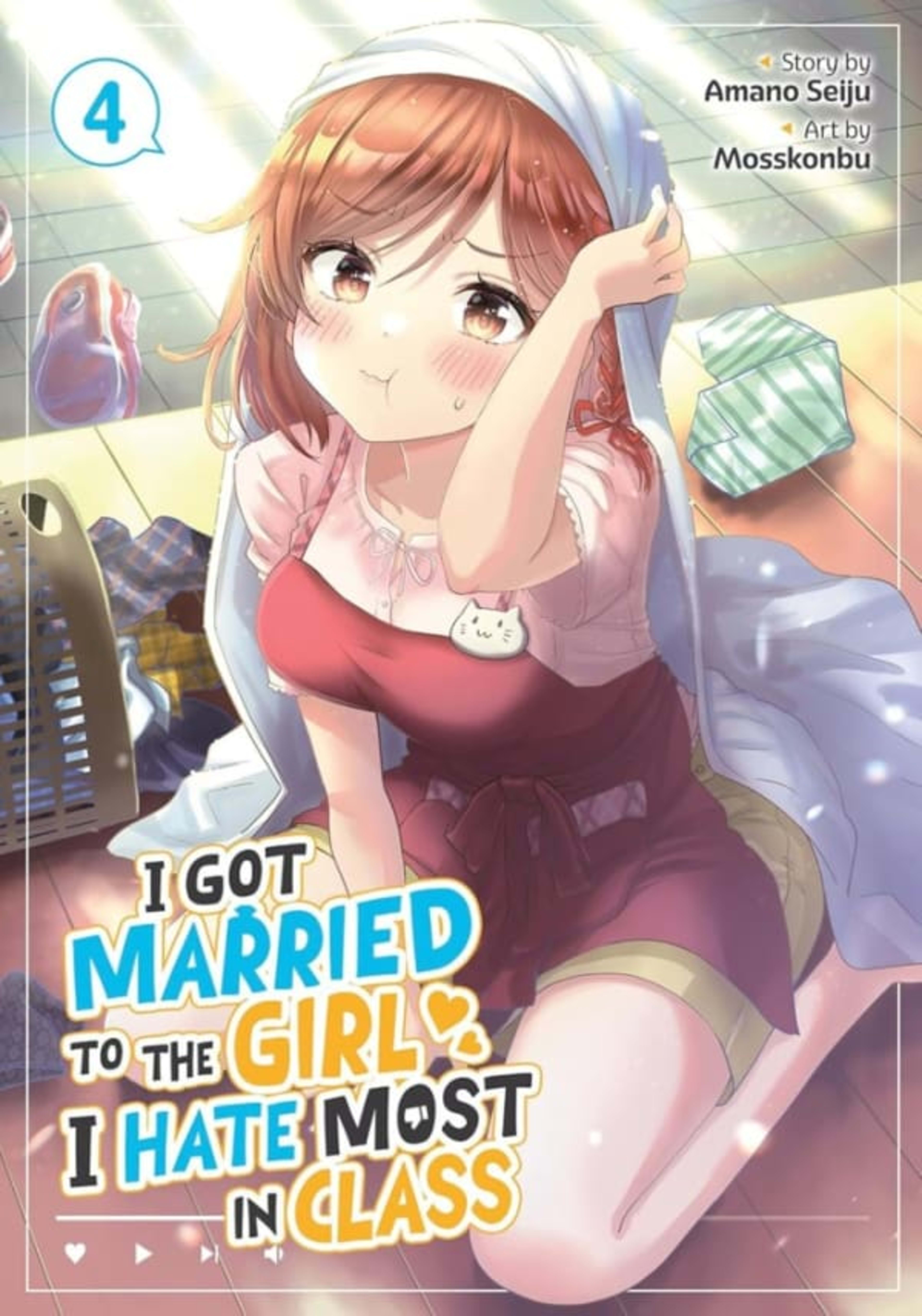 I Got Married to the Girl I Hate Most in Class 4