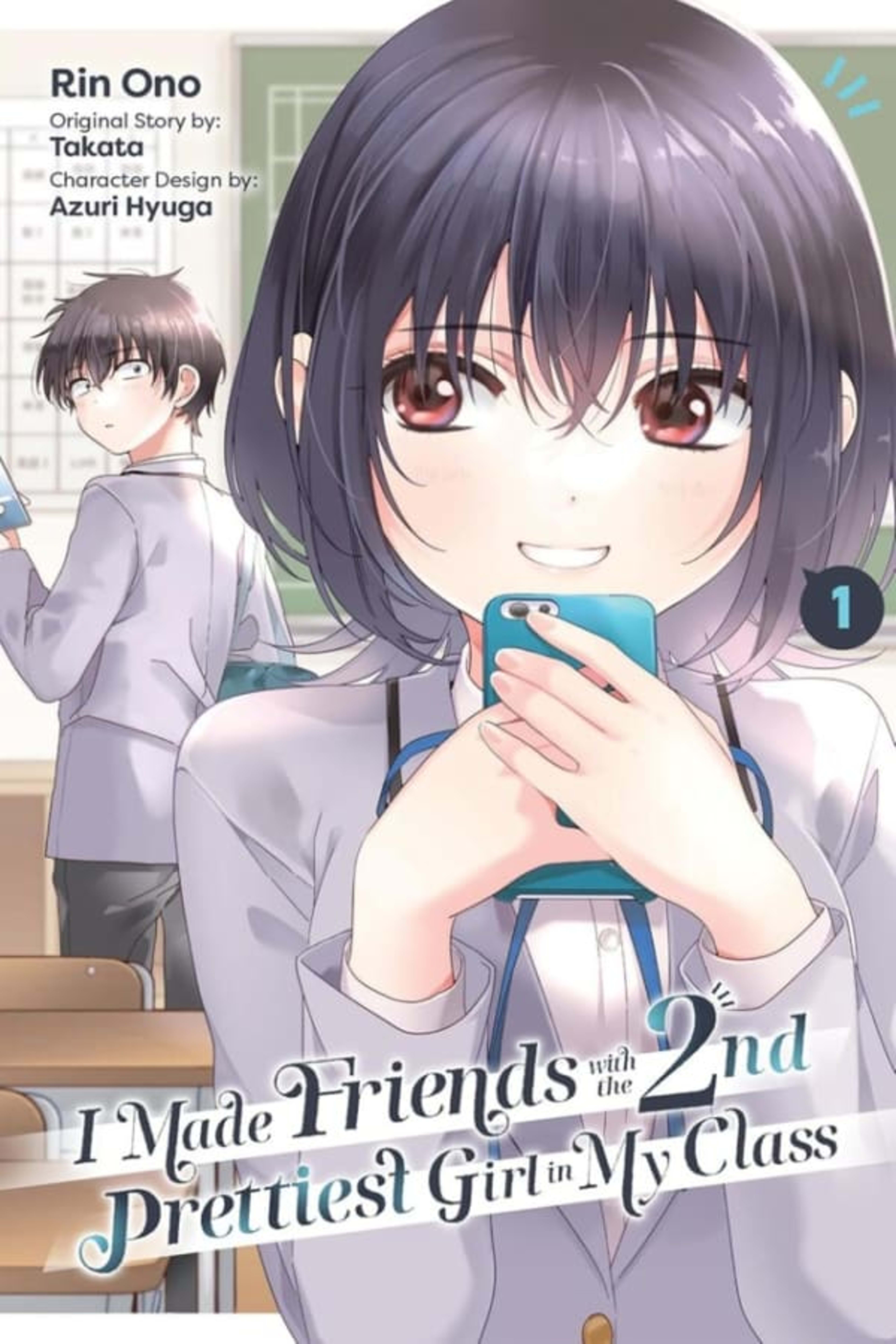 I Made Friends with the Second Prettiest Girl in My Class cover — © Yen Press
