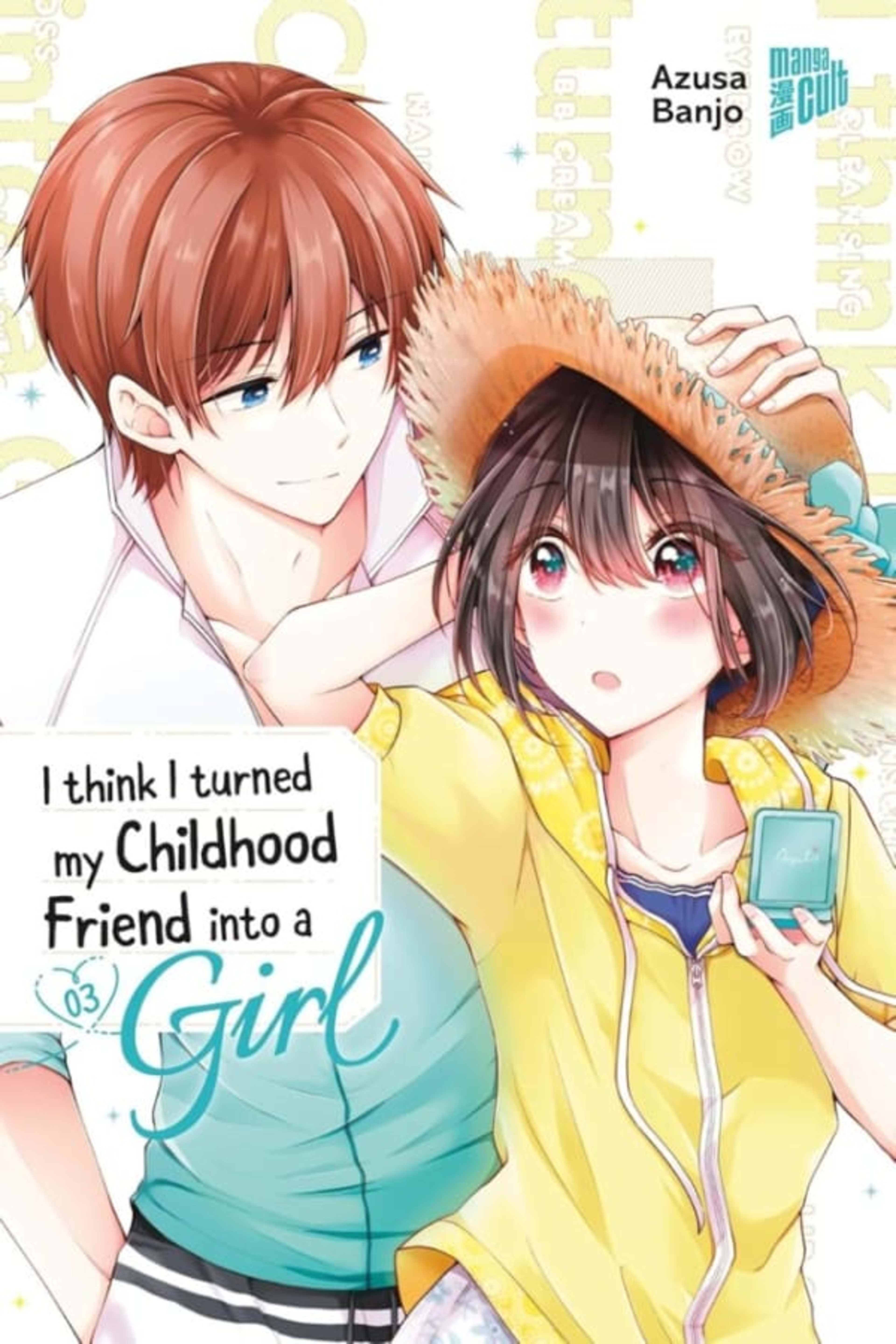 I Think I Turned My Childhood Friend Into a Girl 3