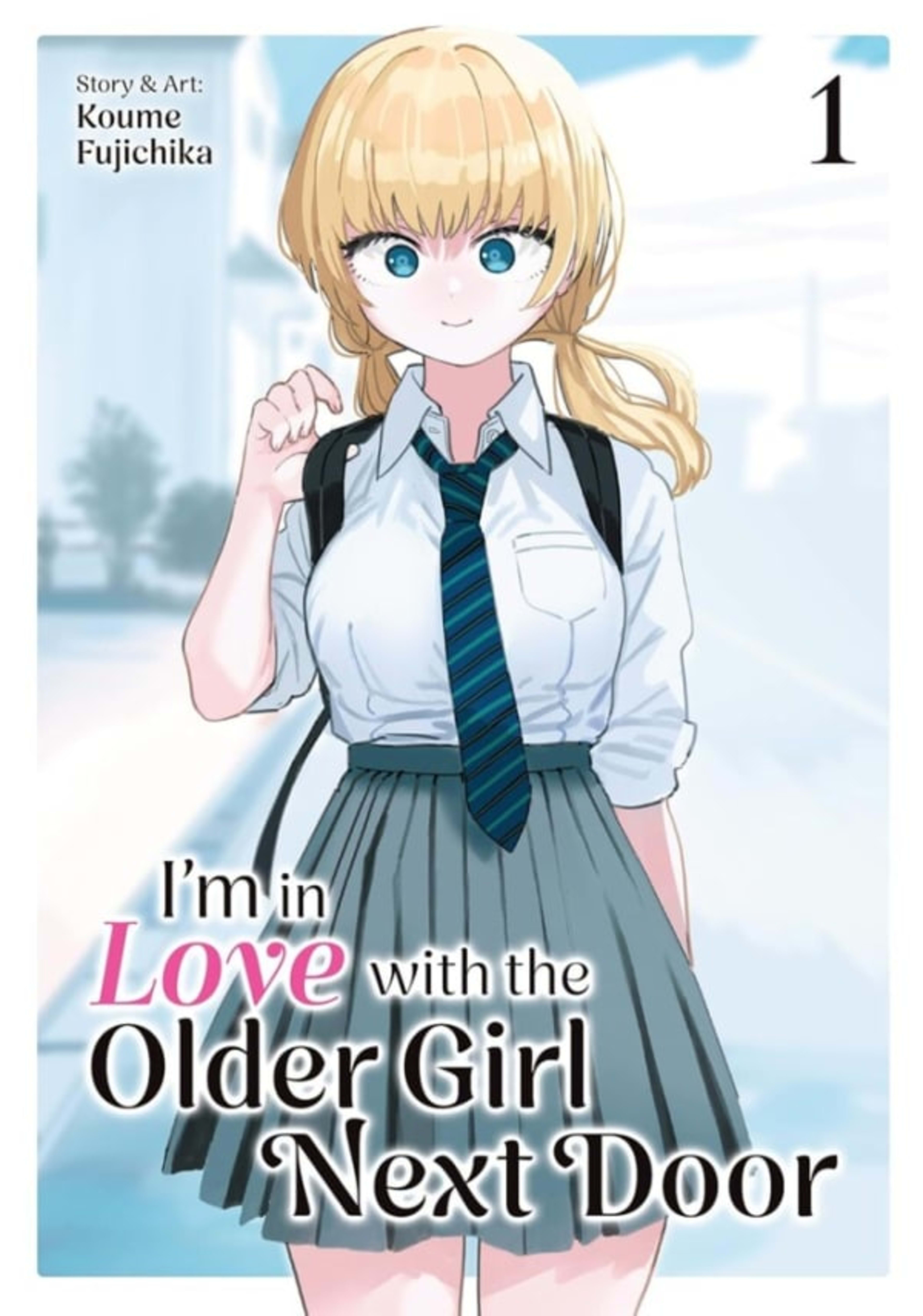 I’m in Love with the Older Girl Next Door cover — © Seven Seas Entertainment
