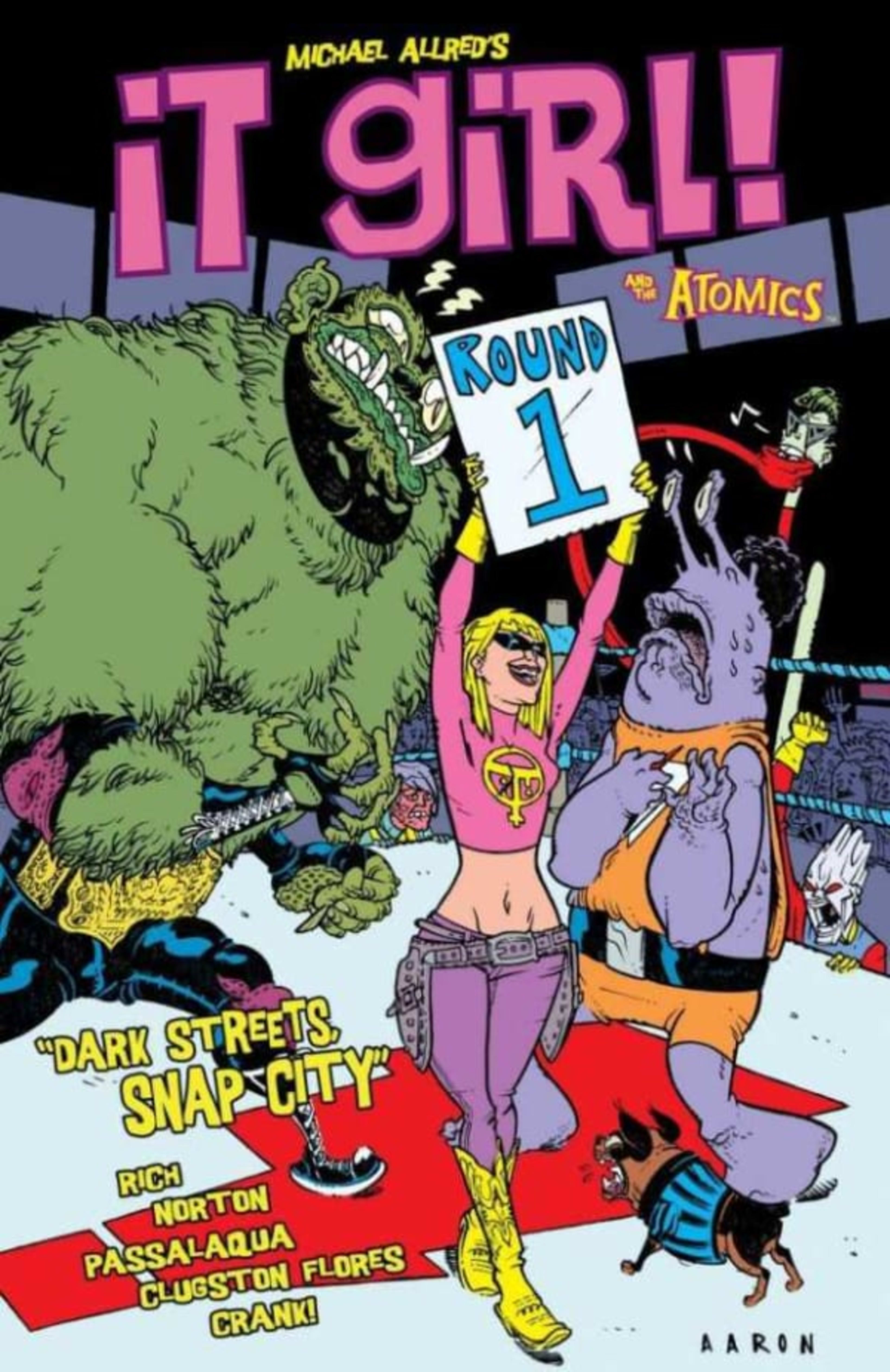 It Girl & Atomics: Round One - Dark Streets Snap City cover — © Image