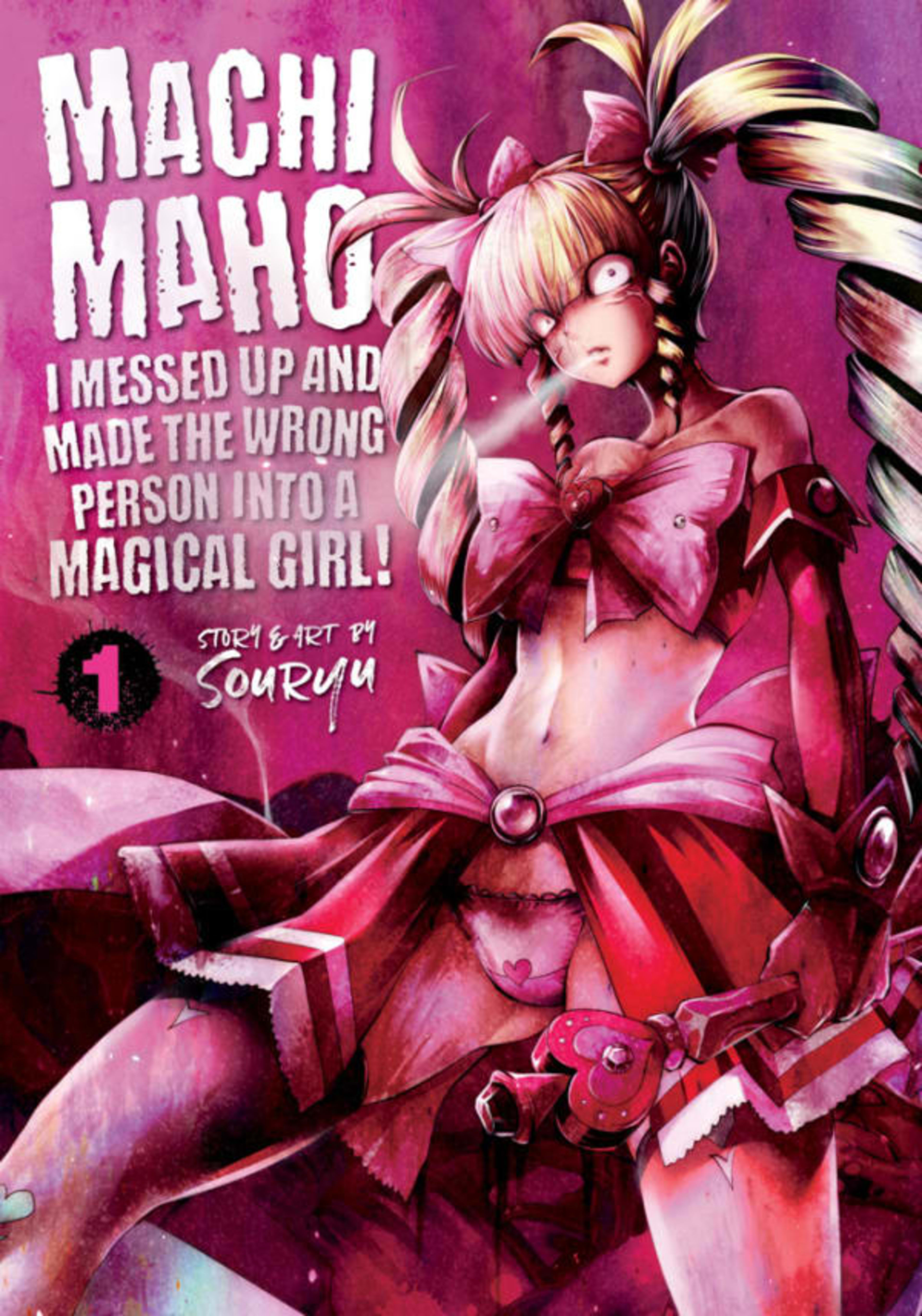 Machimaho: I Messed Up and Made the Wrong Person Into a Magical Girl! cover — © Seven Seas Entertainment