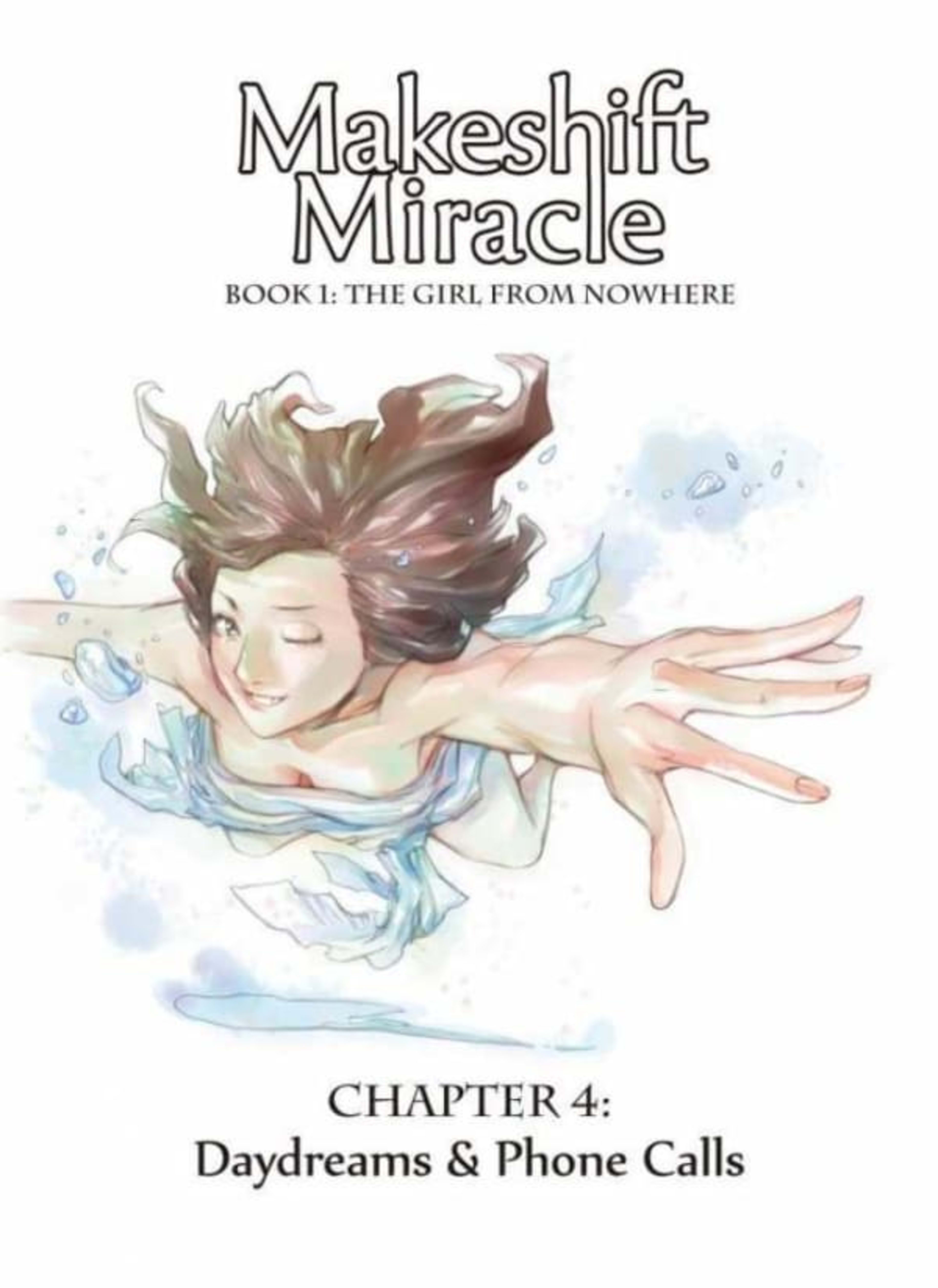 Makeshift Miracle: The Girl From Nowhere 4