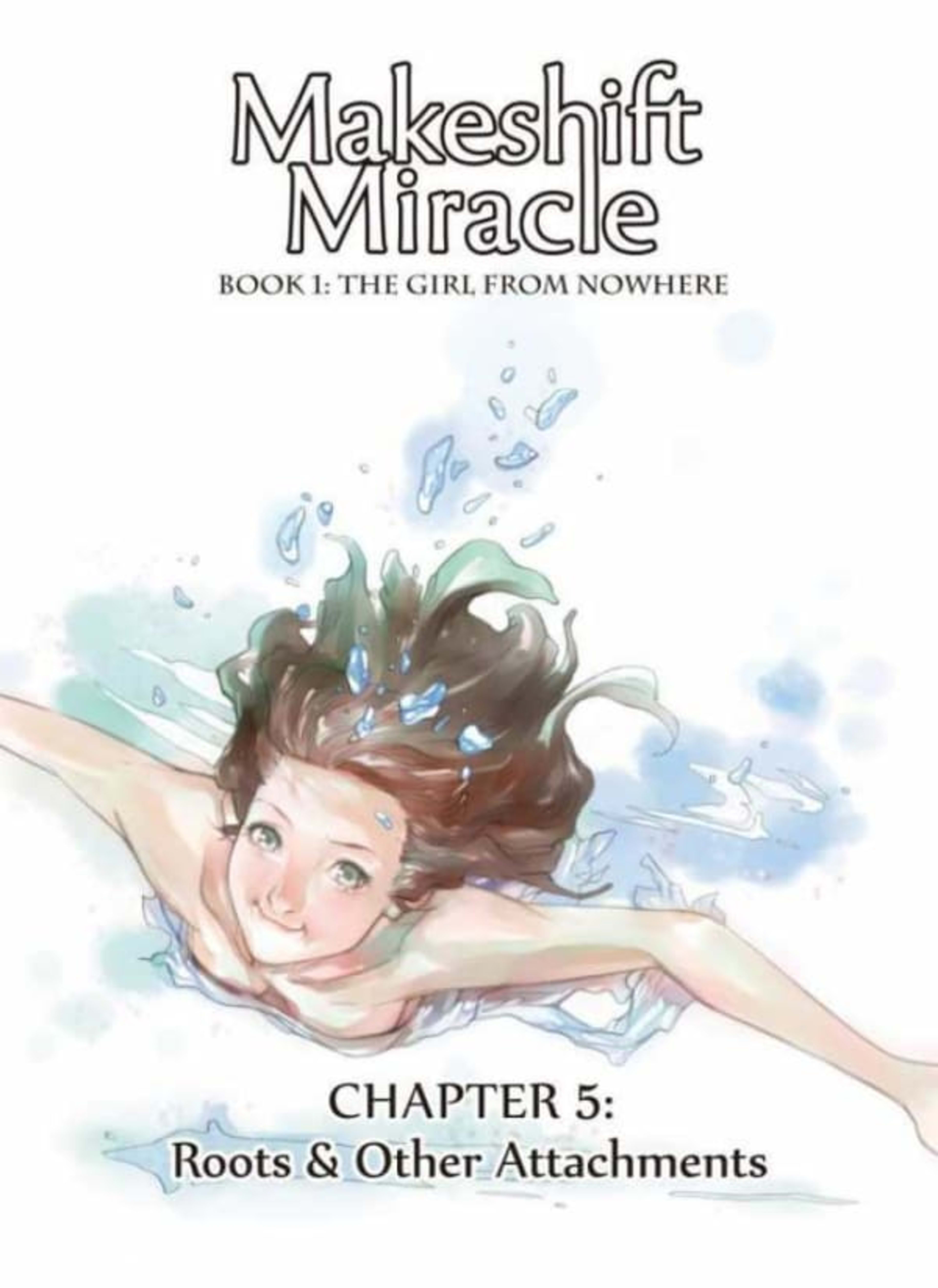 Makeshift Miracle: The Girl From Nowhere 5