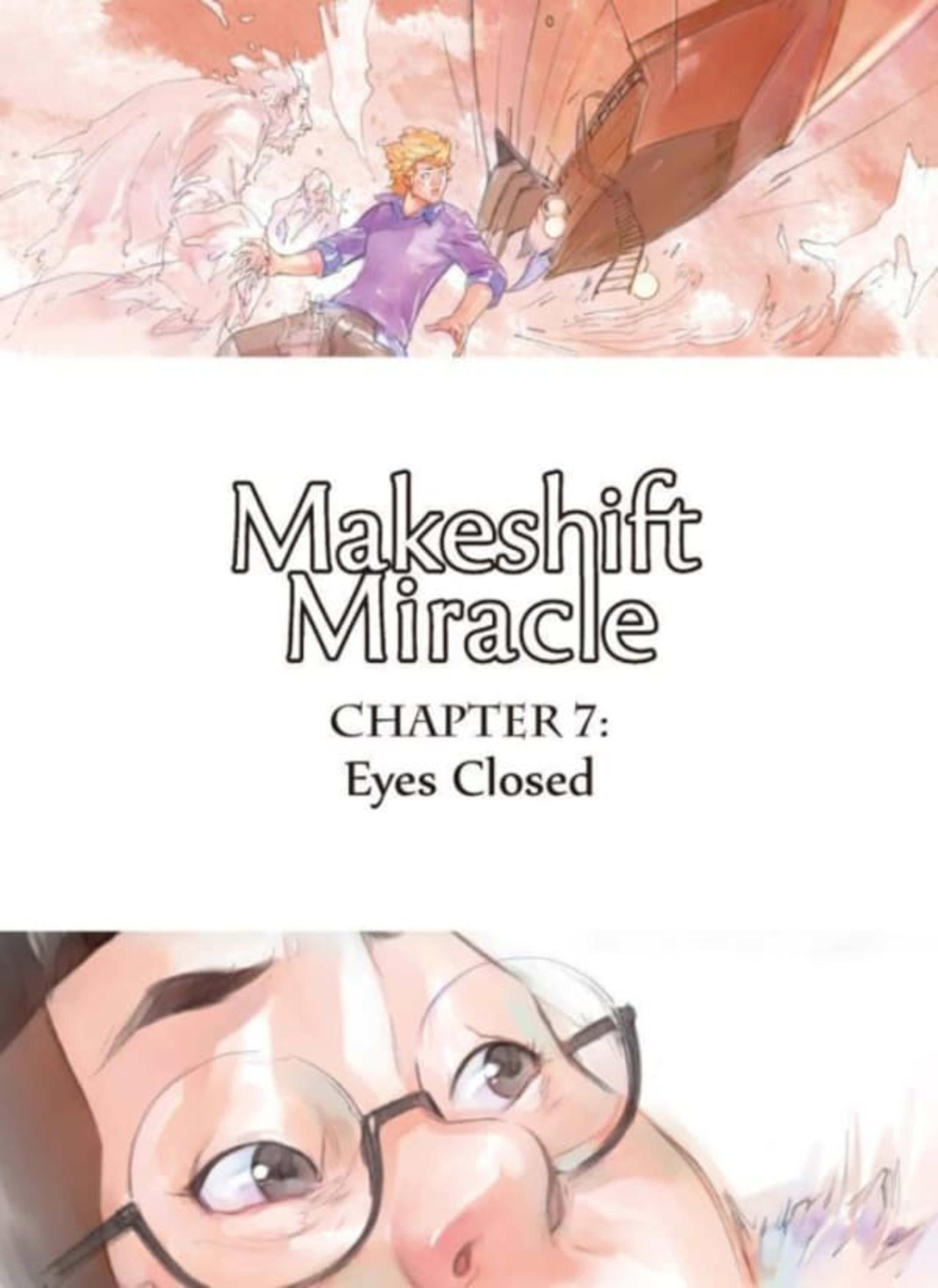 Makeshift Miracle: The Girl From Nowhere 7