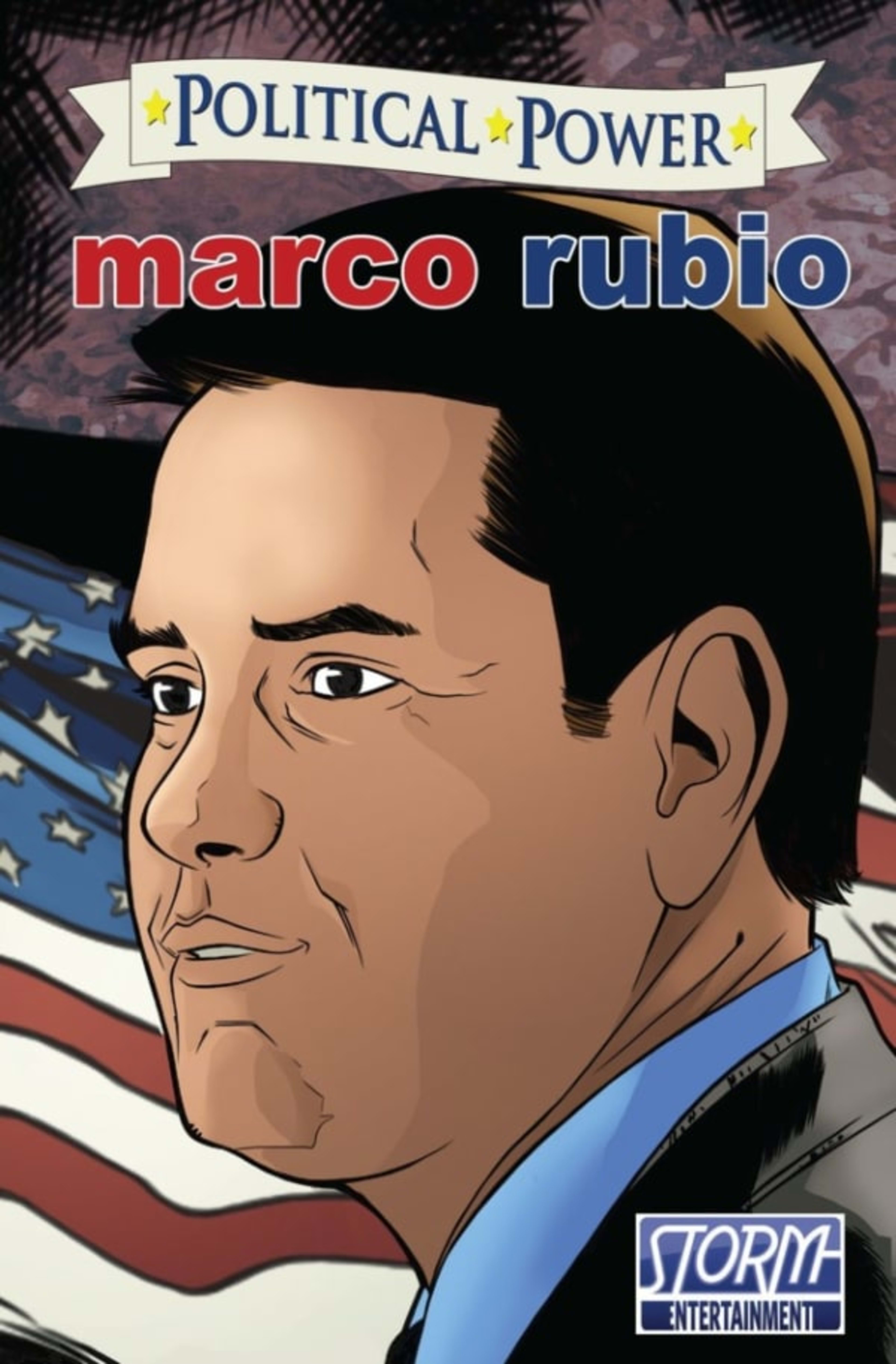 Political Power: Marco Rubio cover — © TidalWave Productions