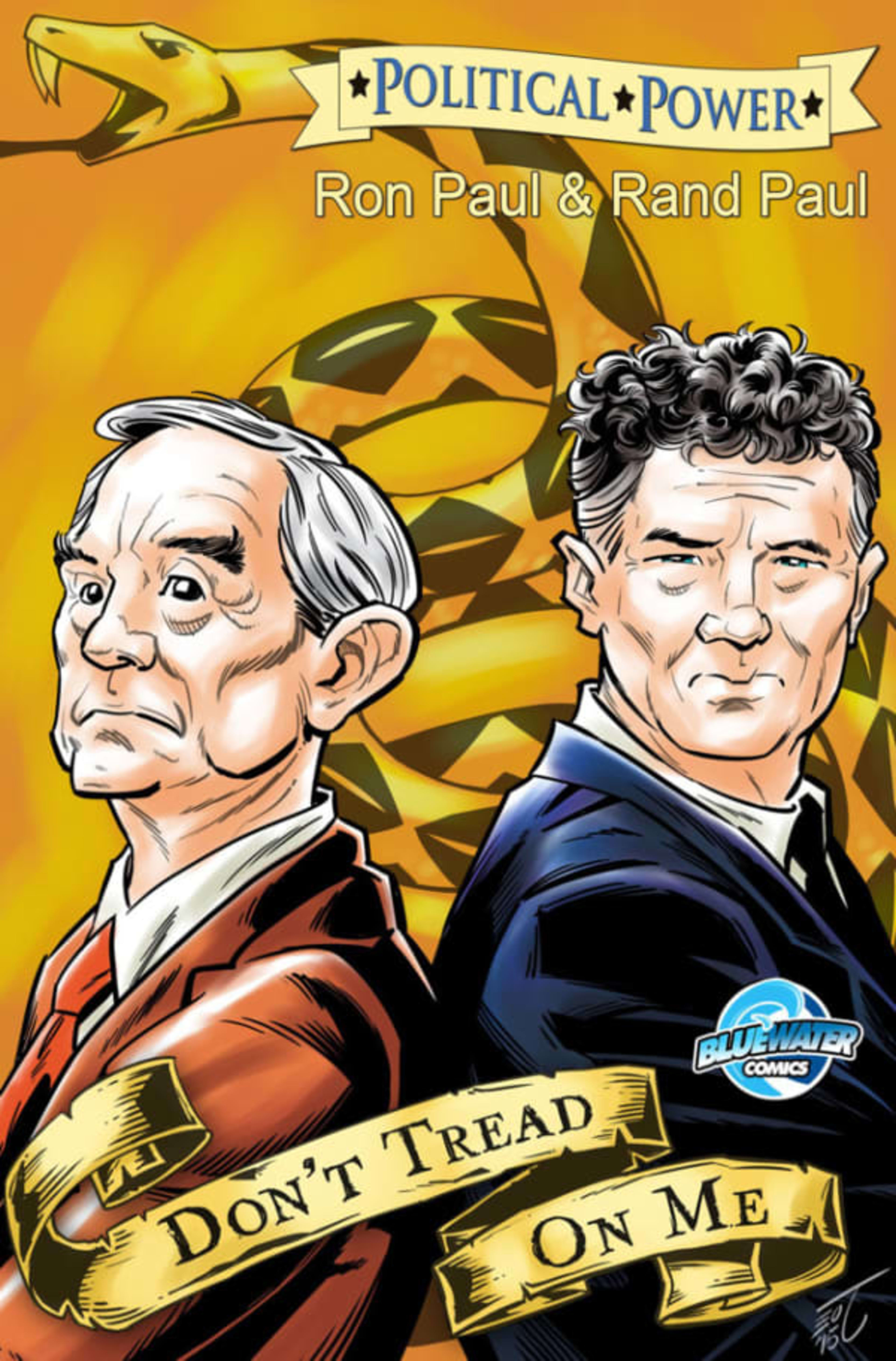 Political Power: Rand Paul & Ron Paul: Don't Tread on Me cover — © TidalWave Productions