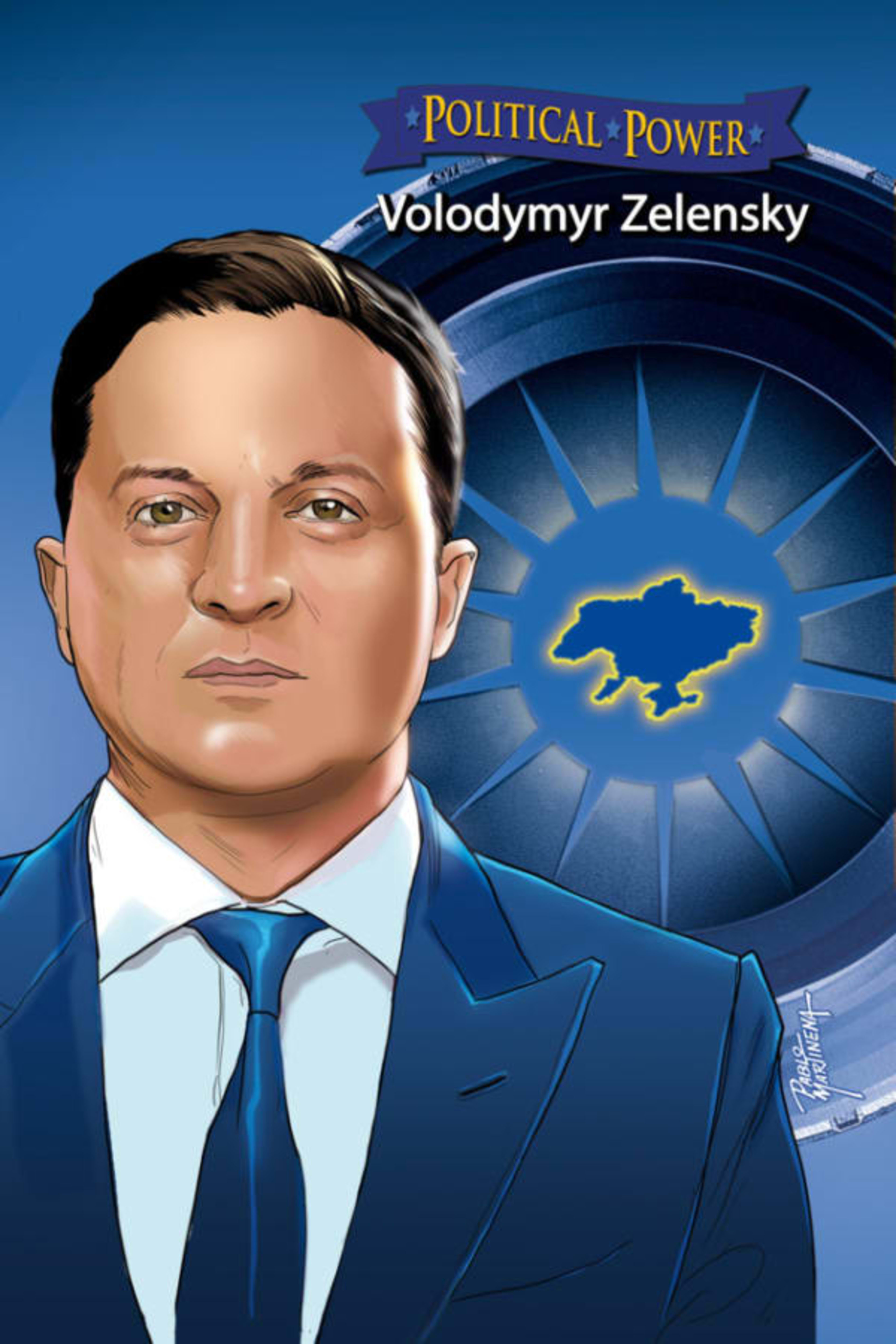 Political Power: Volodymyr Zelensky cover — © TidalWave Productions