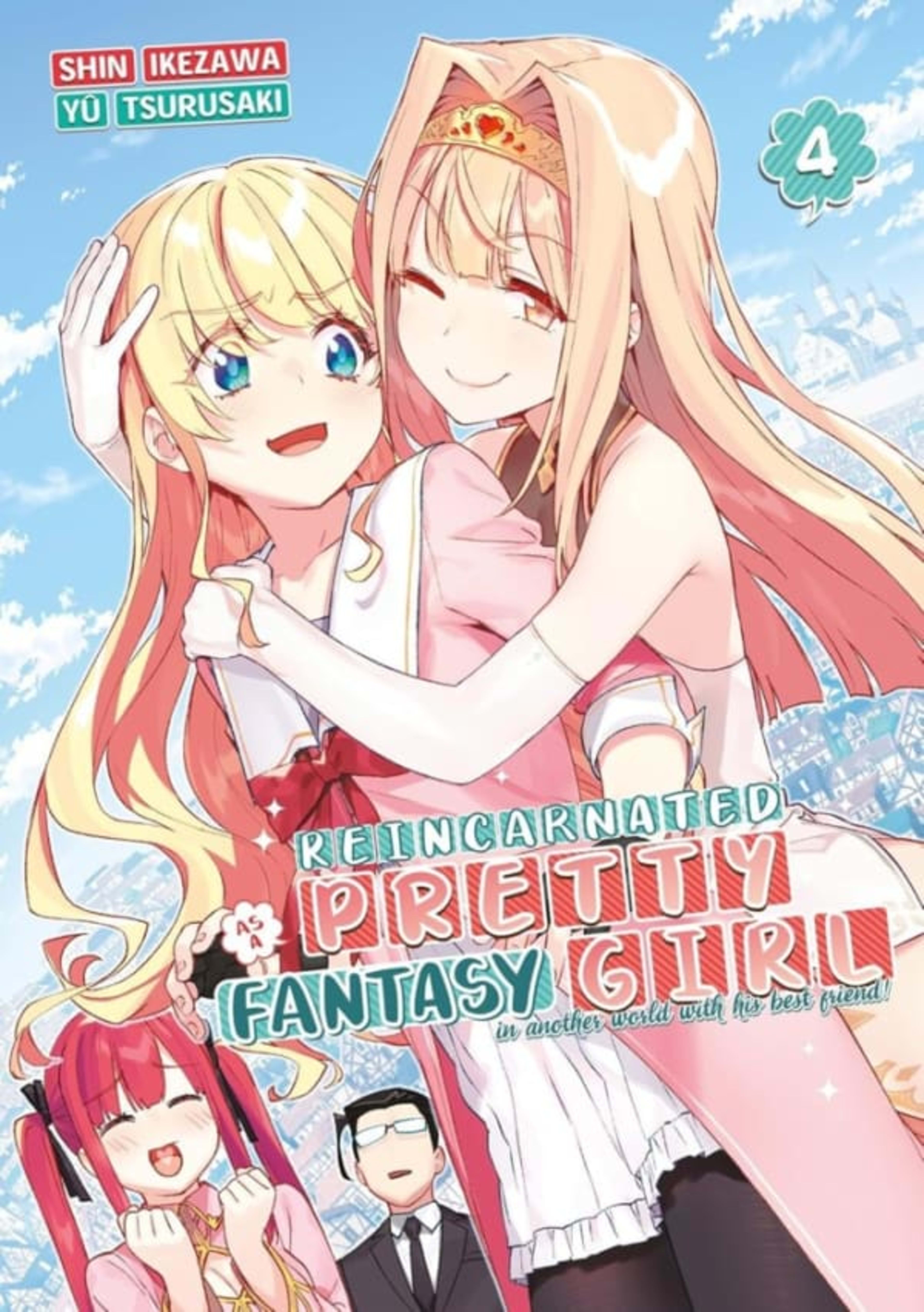 Reincarnated as a Pretty Fantasy Girl in Another World with His Best Friend! 4