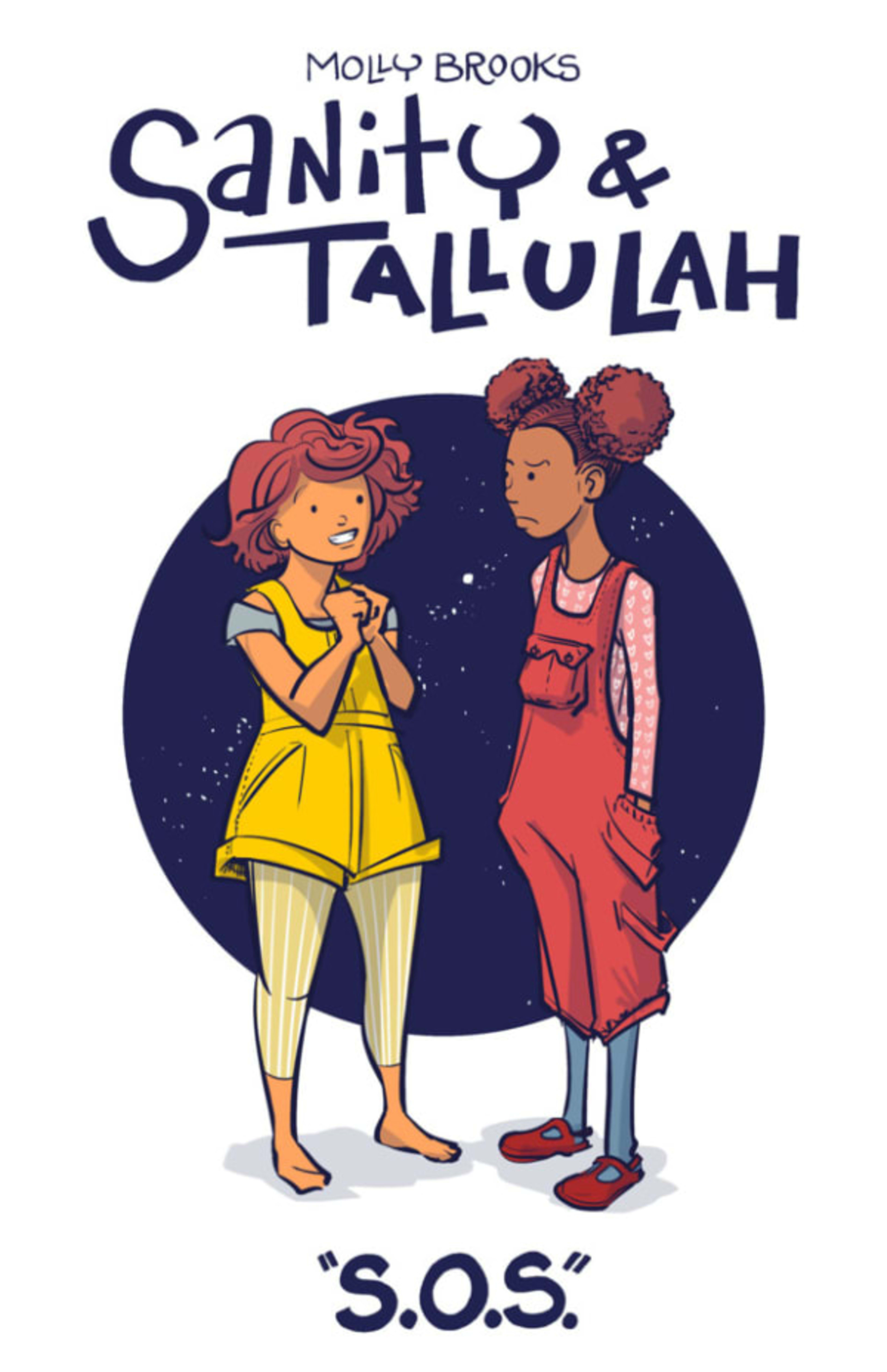 Sanity & Tallulah: Plucky Teen Girl Space Detectives cover — © self published