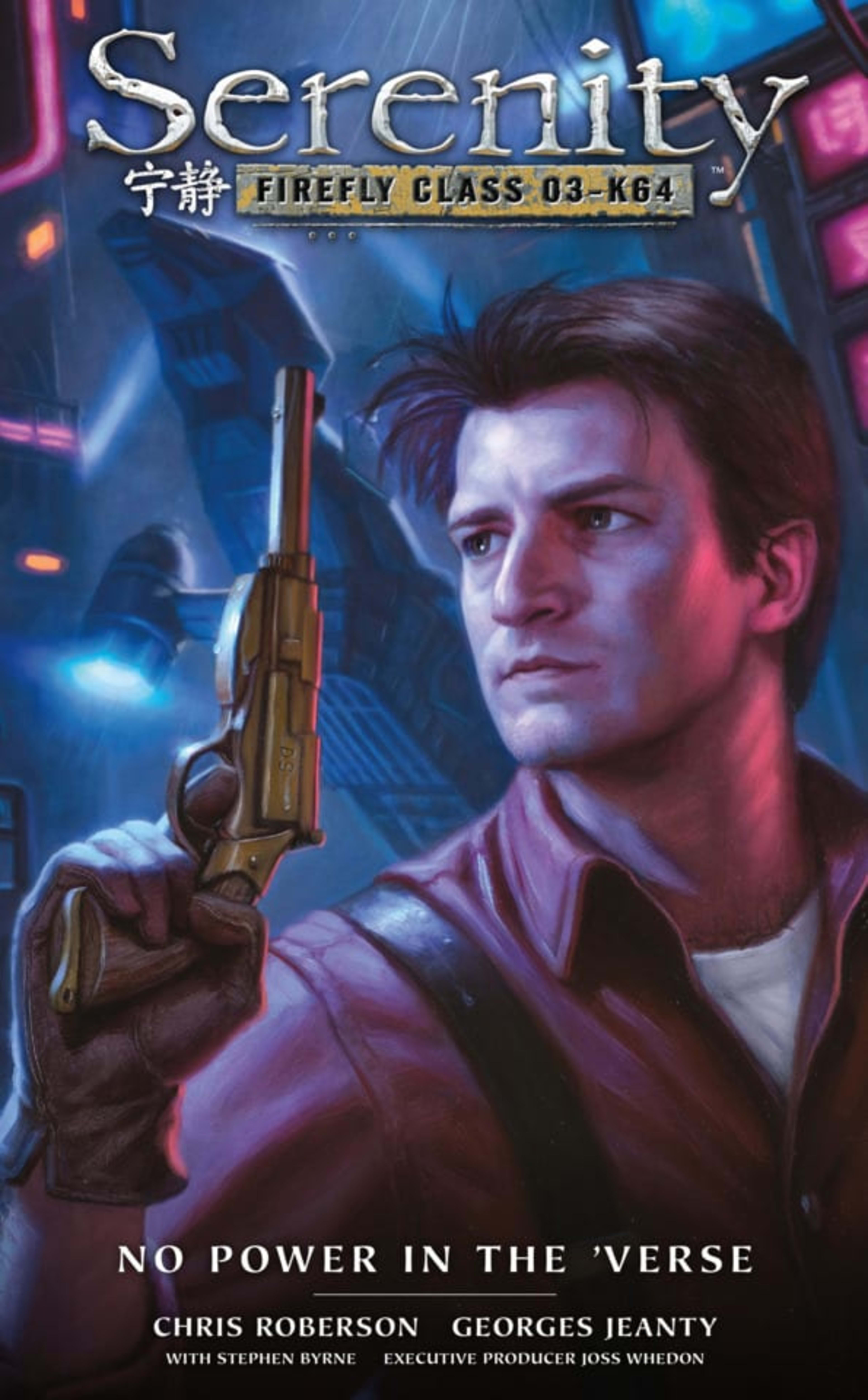 Serenity: Firefly Class 03-K64⏤No Power In The 'Verse cover — © Dark Horse Comics