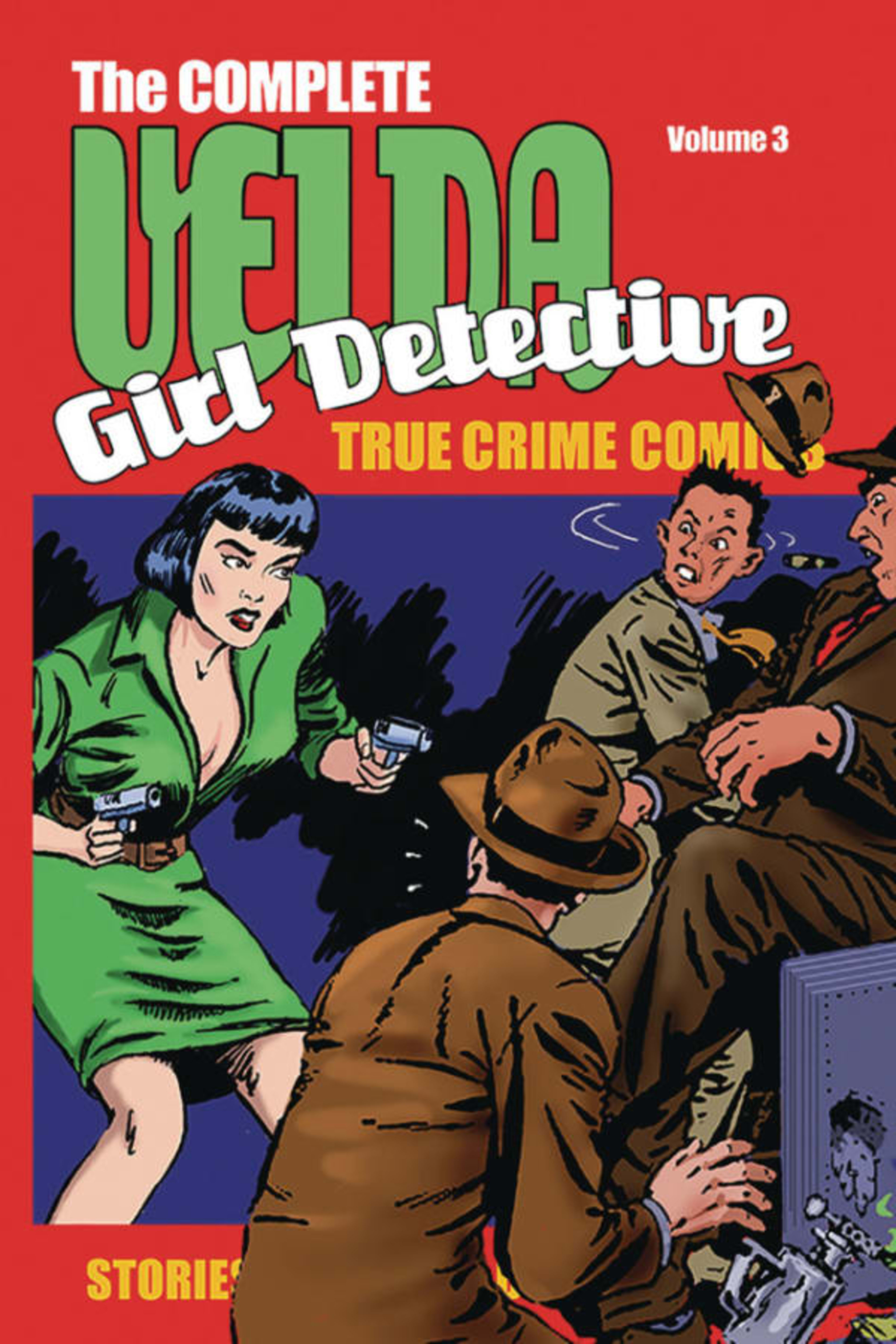 The Complete Velda: Girl Detective 3
