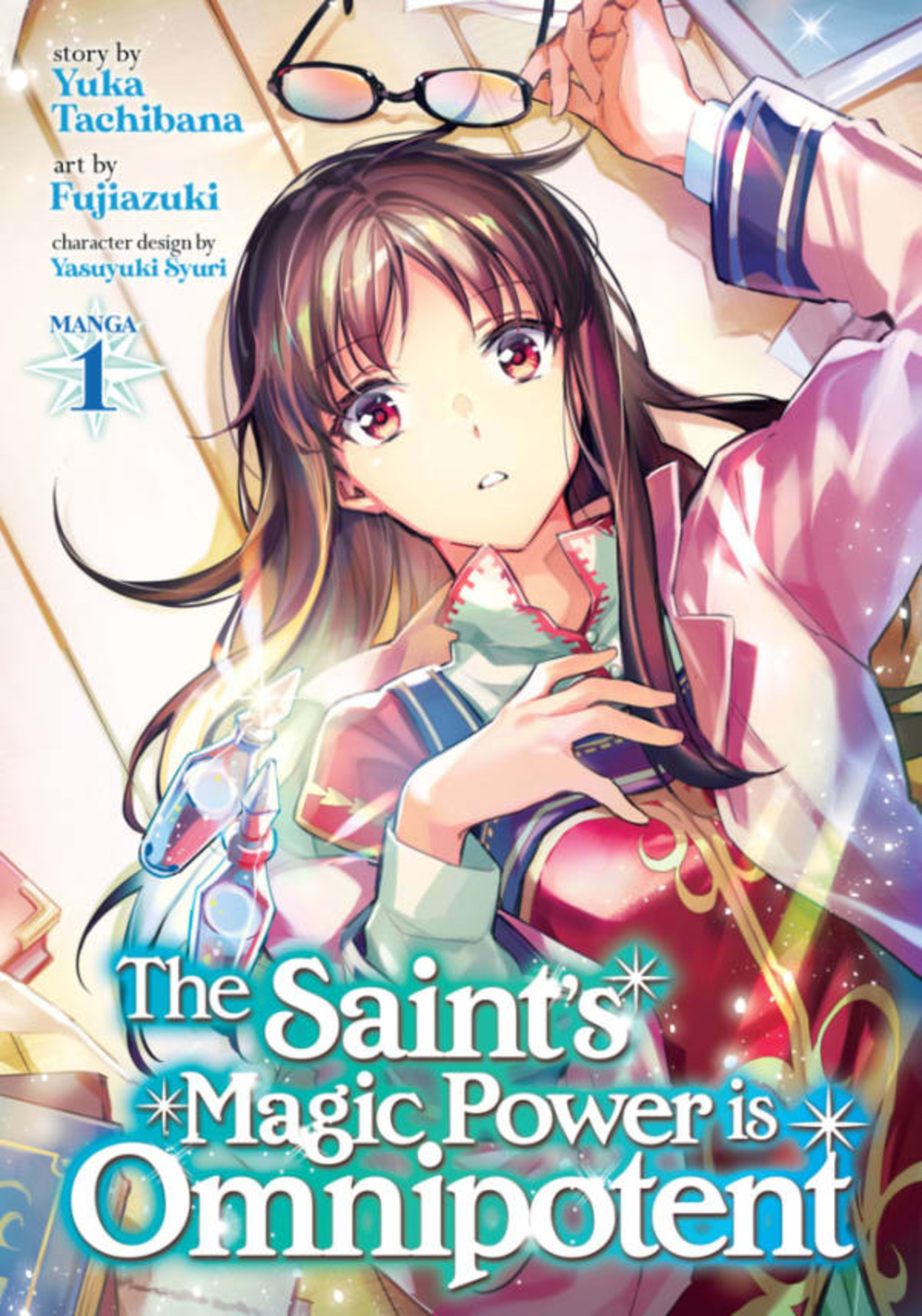 The Saint's Magic Power is Omnipotent cover — © Seven Seas Entertainment