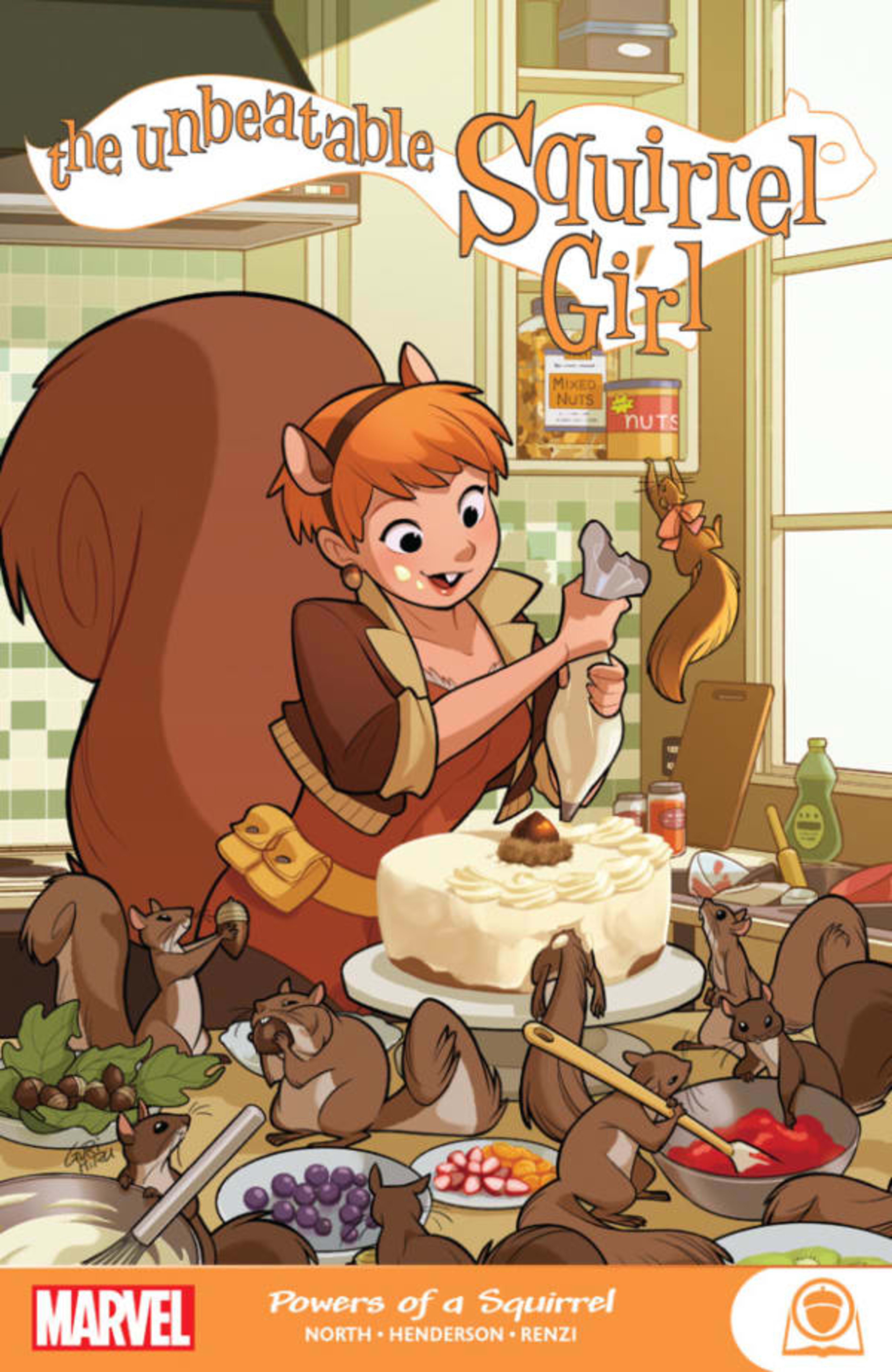 The Unbeatable Squirrel Girl: Powers of A Squirrel cover — © Marvel