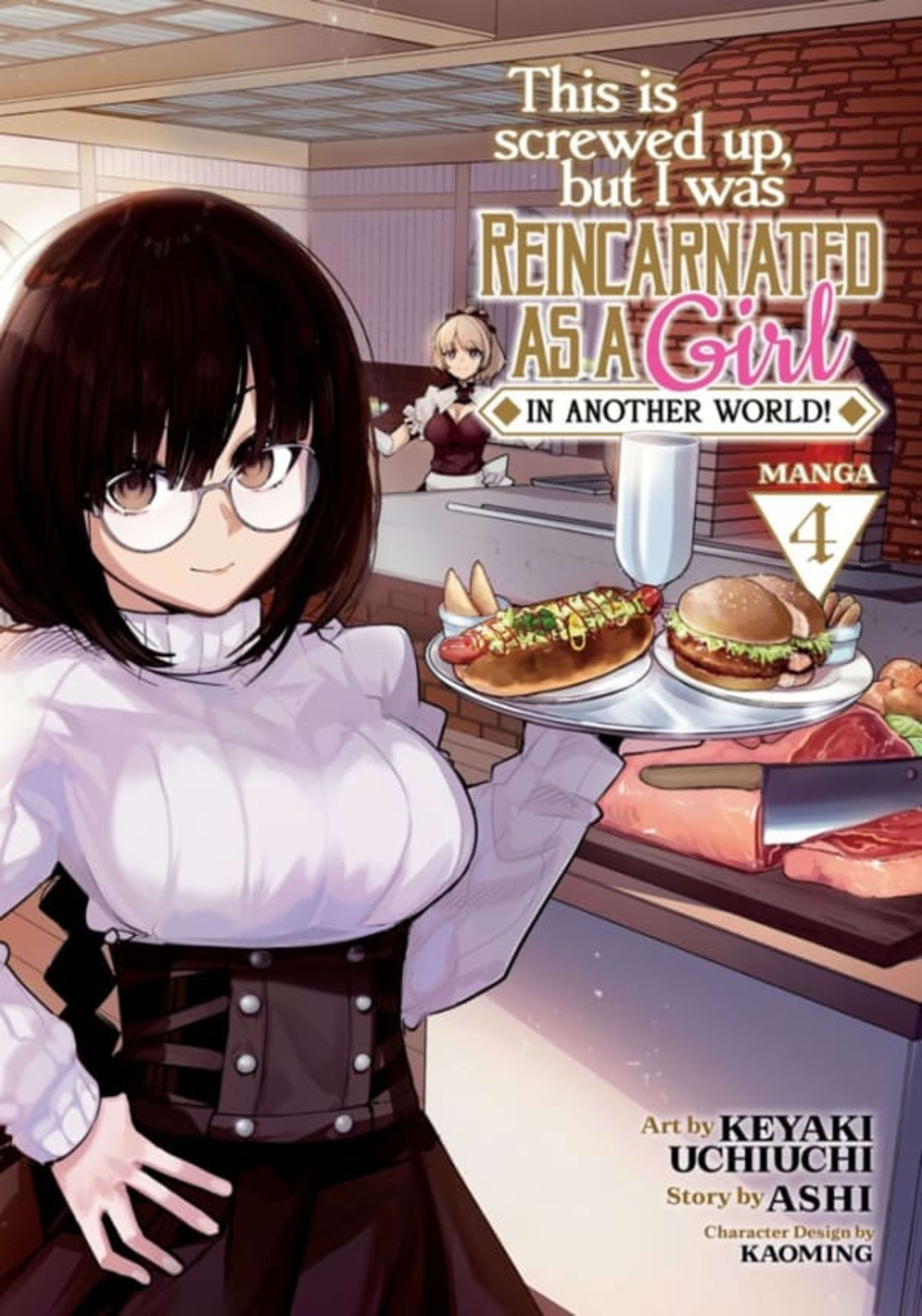 This Is Screwed Up, but I Was Reincarnated as a GIRL in Another World! 4