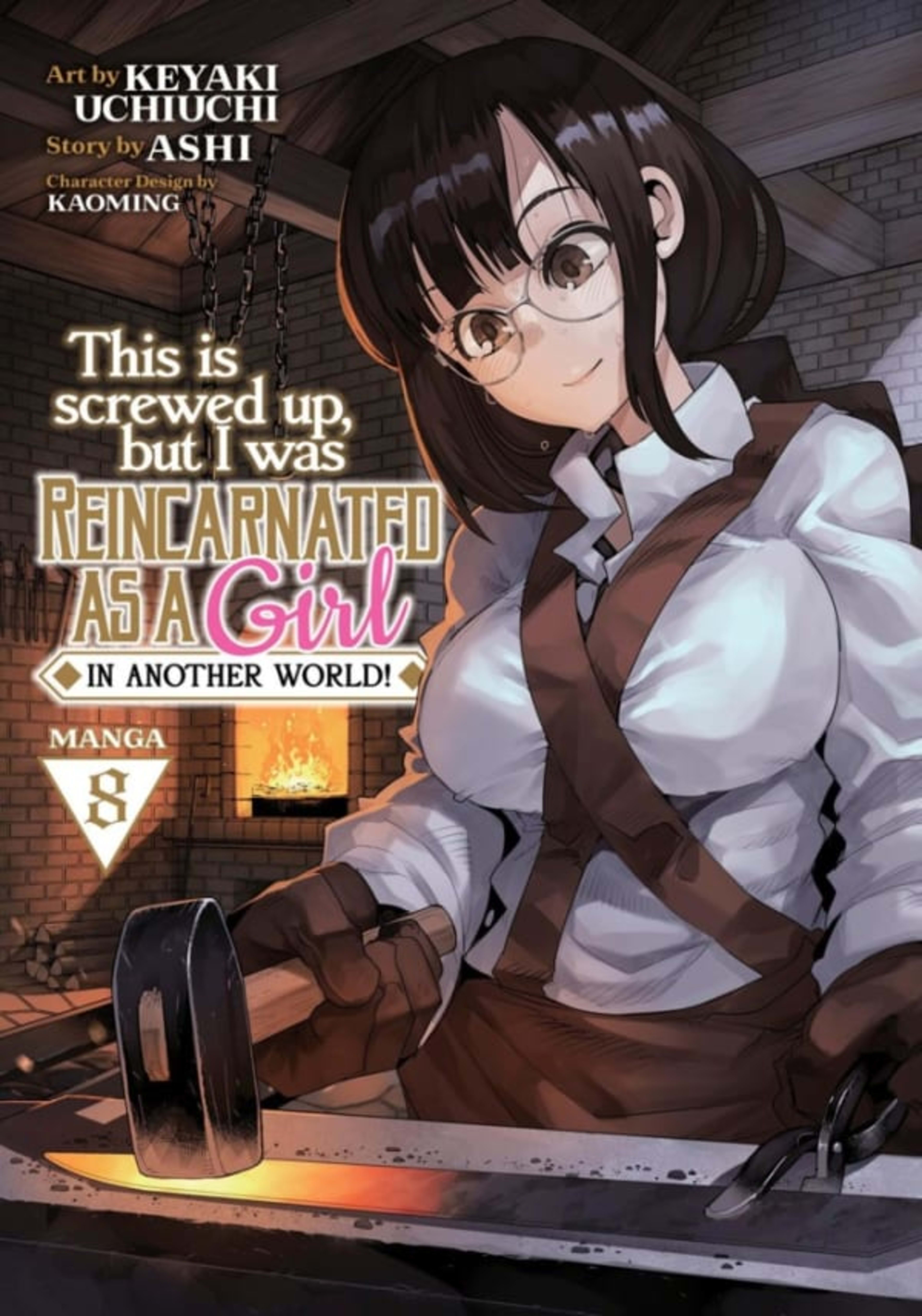 This Is Screwed Up, but I Was Reincarnated as a GIRL in Another World! 8