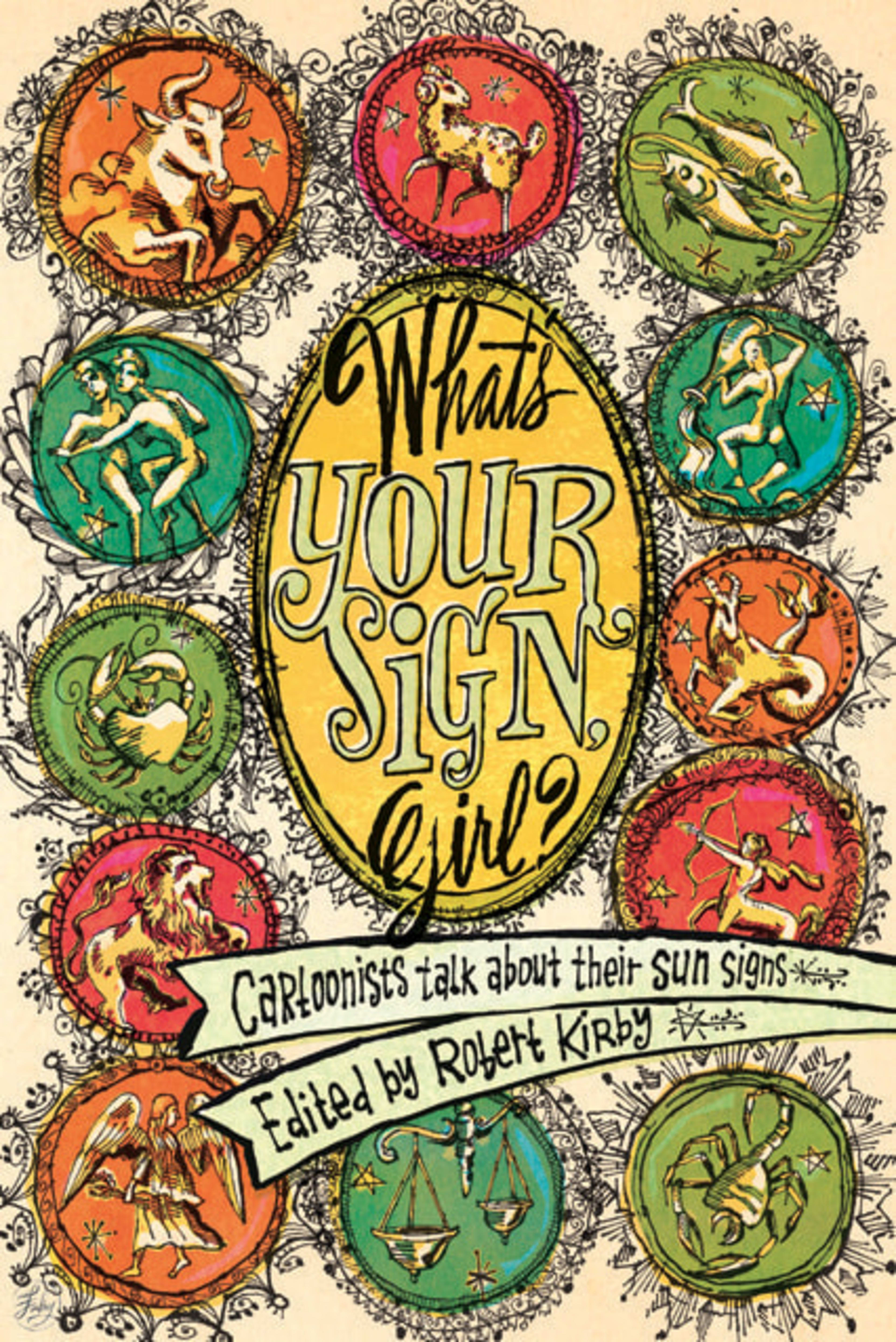 What's Your Sign, Girl cover — © Ninth Art Press