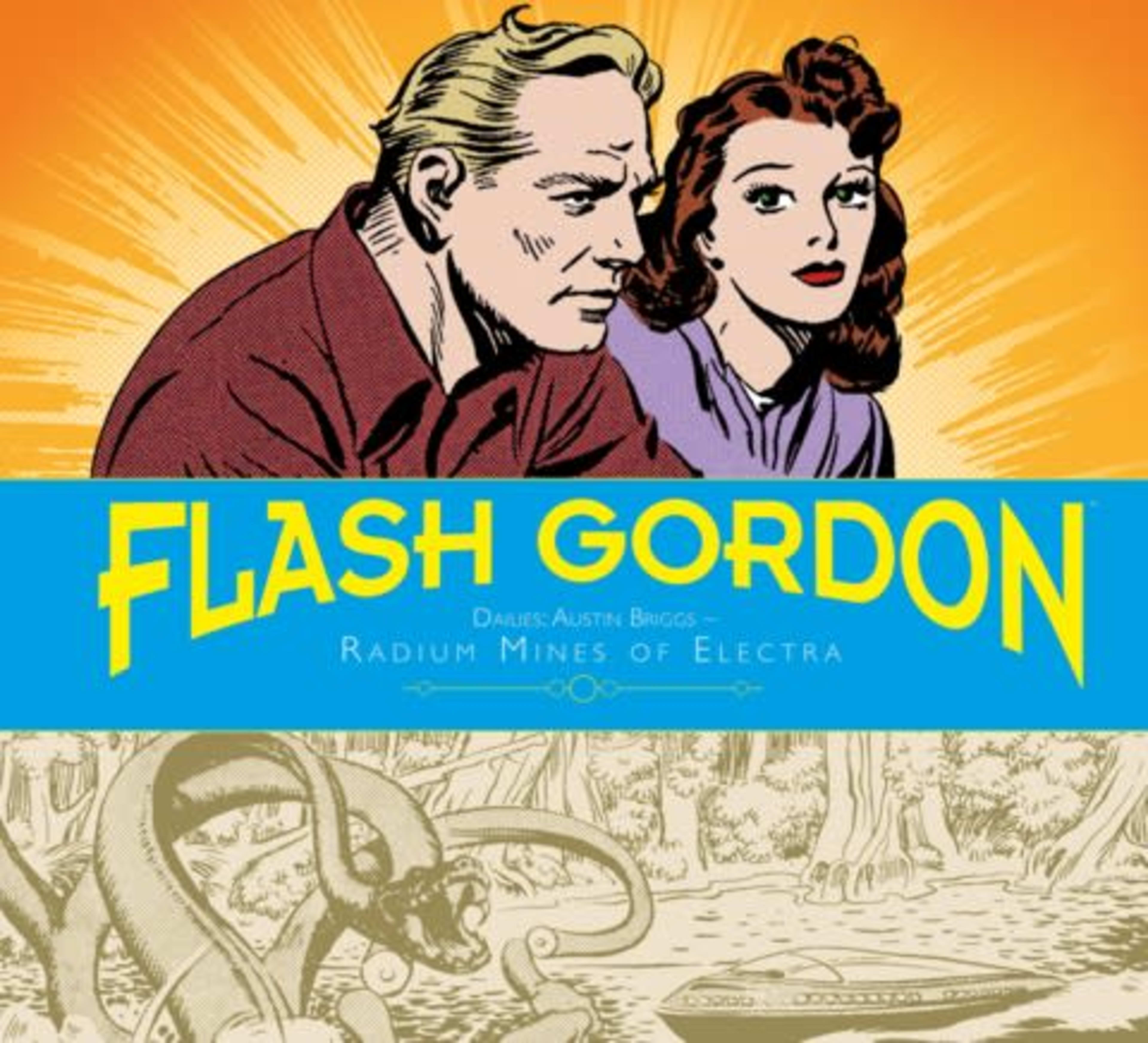 Flash Gordon Dailies: Austin Briggs - Radium Mines of Electra cover — © Titan Comics